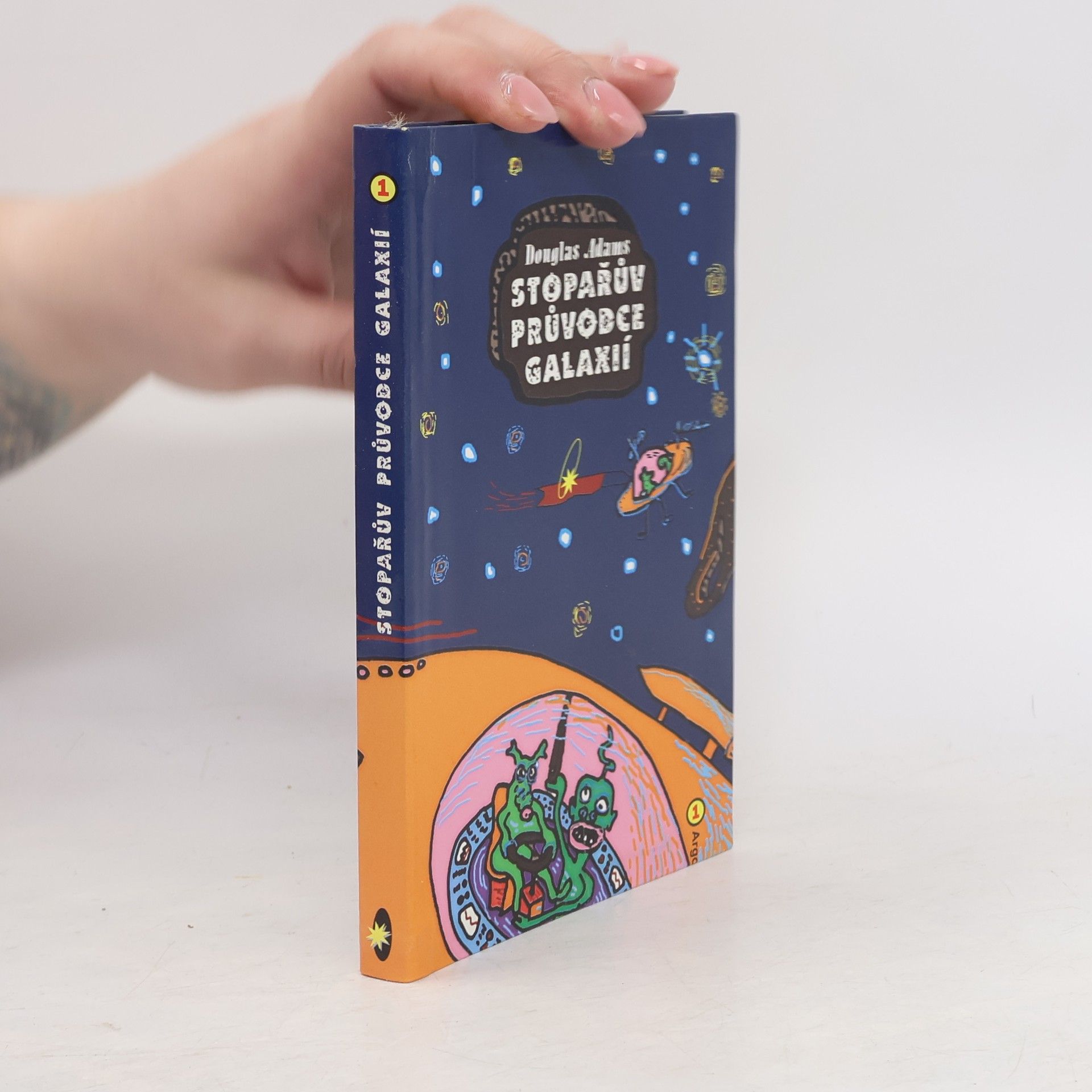 Douglas Adams Stopařův průvodce Galaxií 1
