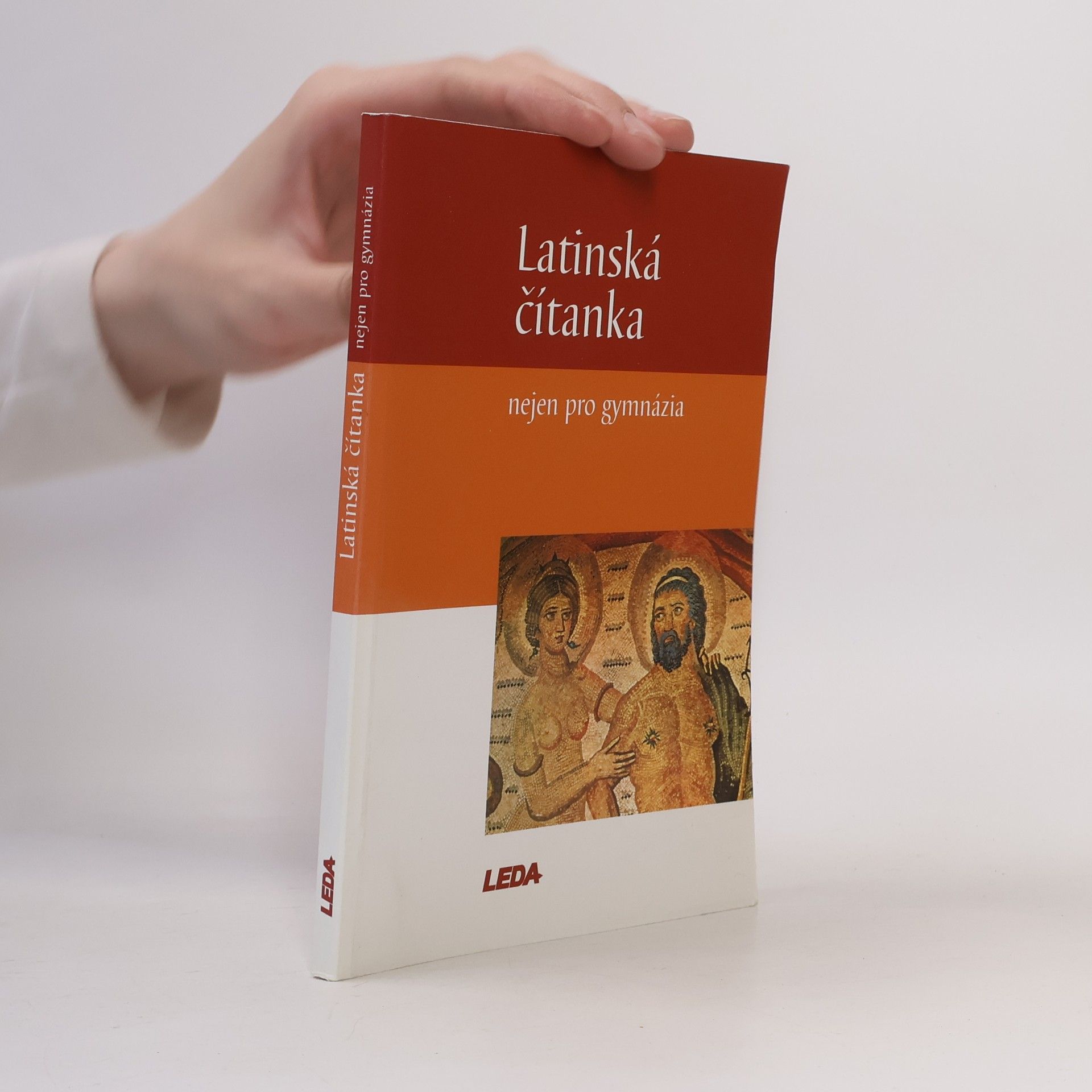 Jiří Pech Latinská čítanka, nejen pro gymnázia