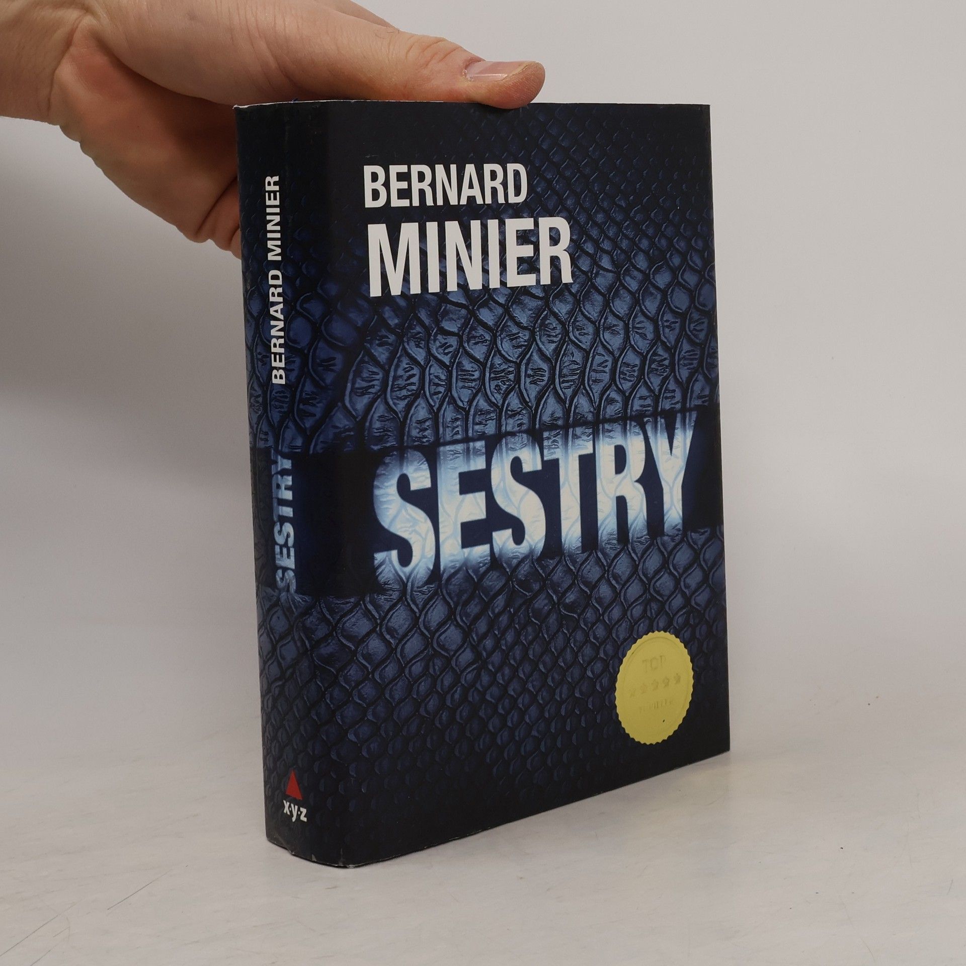 Bernard Minier Sestry