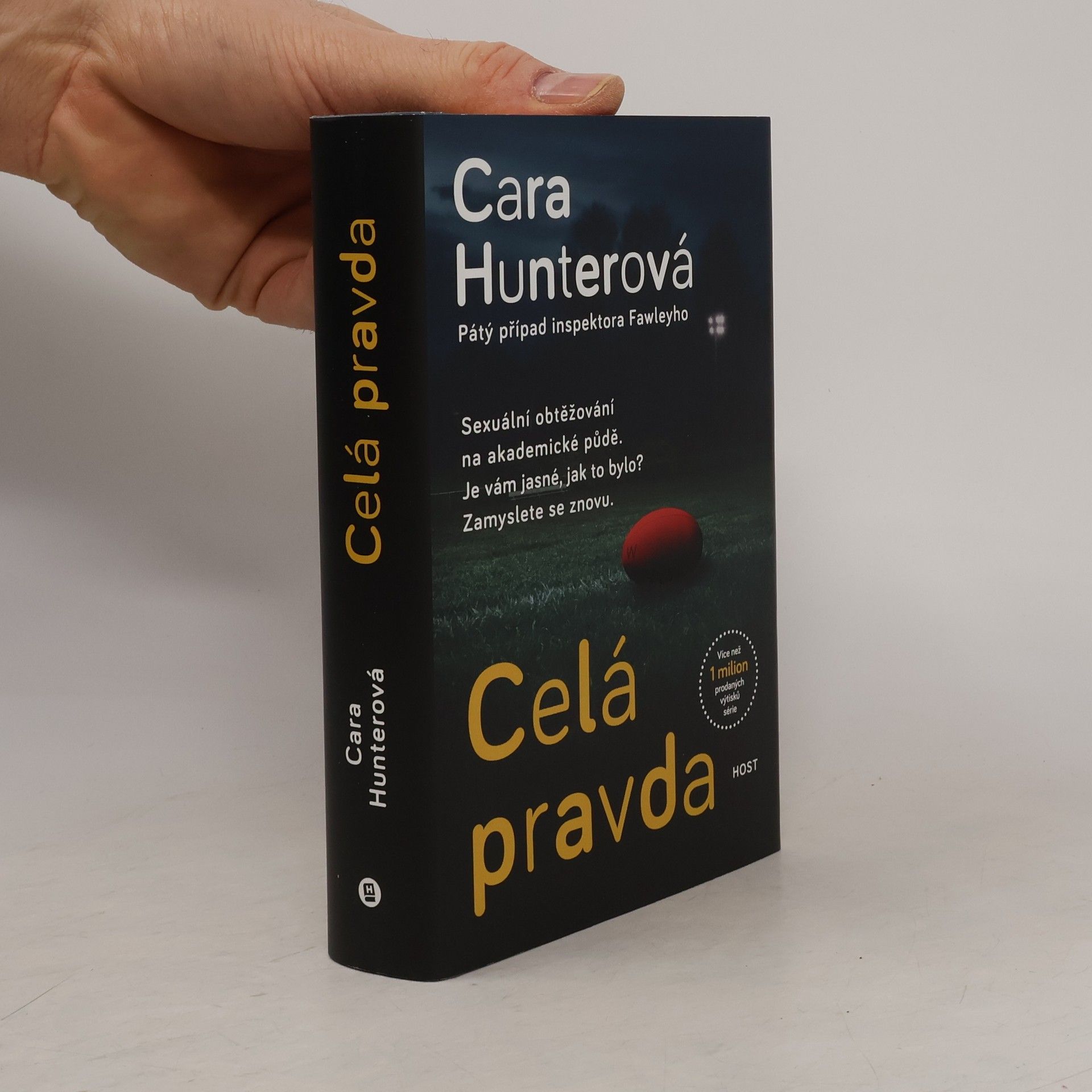 Cara Hunter Celá pravda : pátý případ inspektora Fawleyho