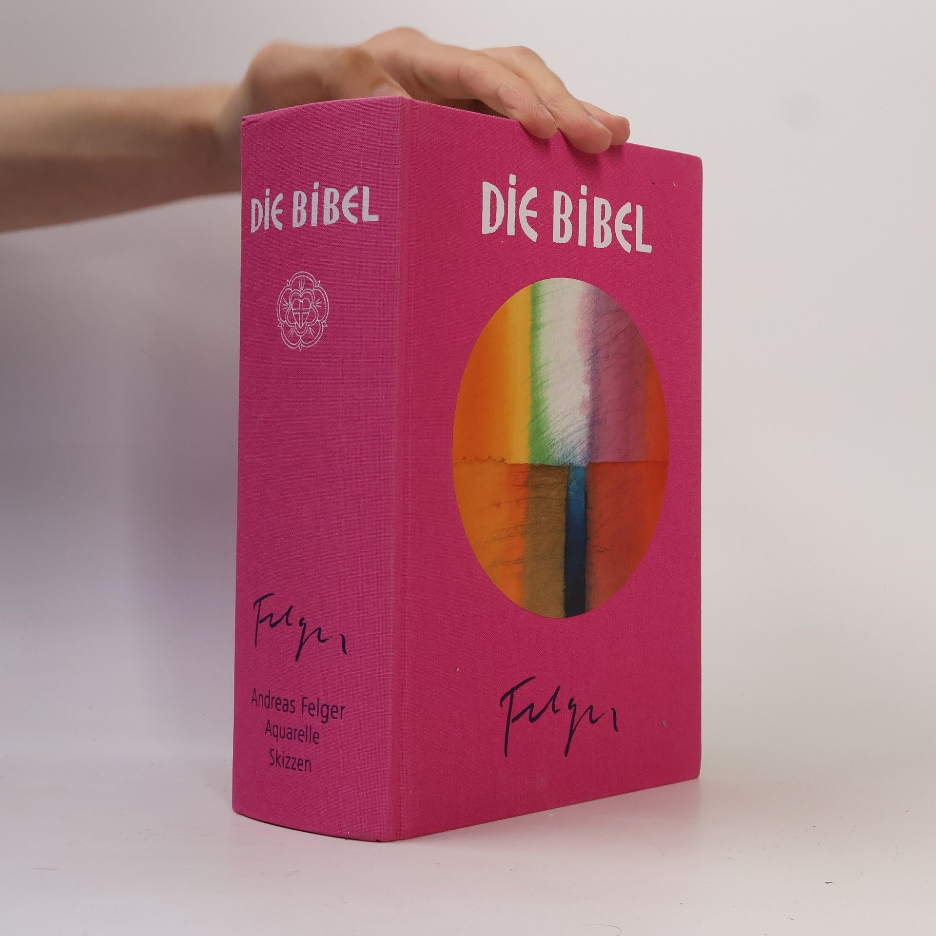 Die Bibel. Nach der Übersetzung Martin Luthers mit Bildern von Andreas Felger. Pink [Bibeltext in der revidierten Fassung von 1984]