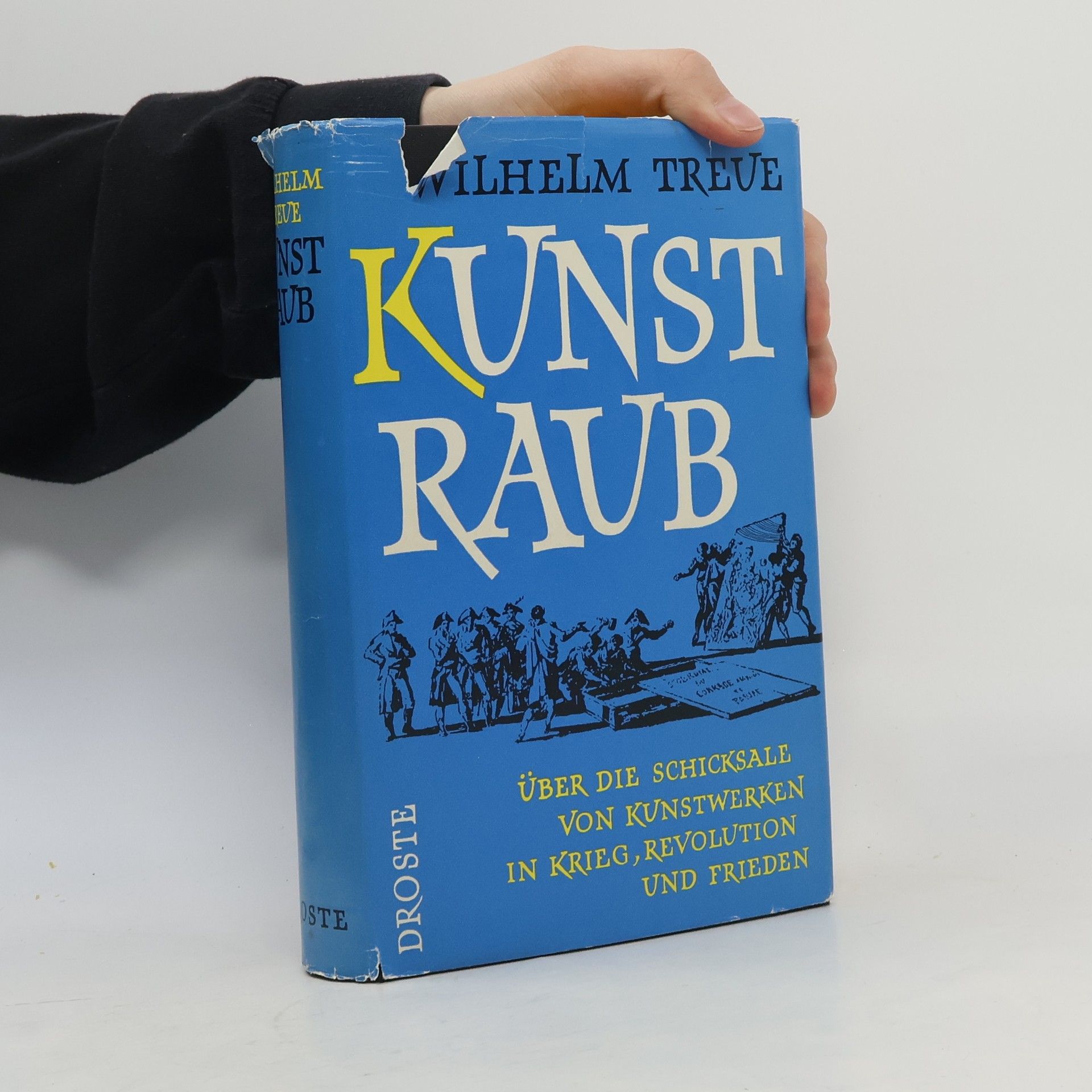 Wilhelm Treue Kunstraub