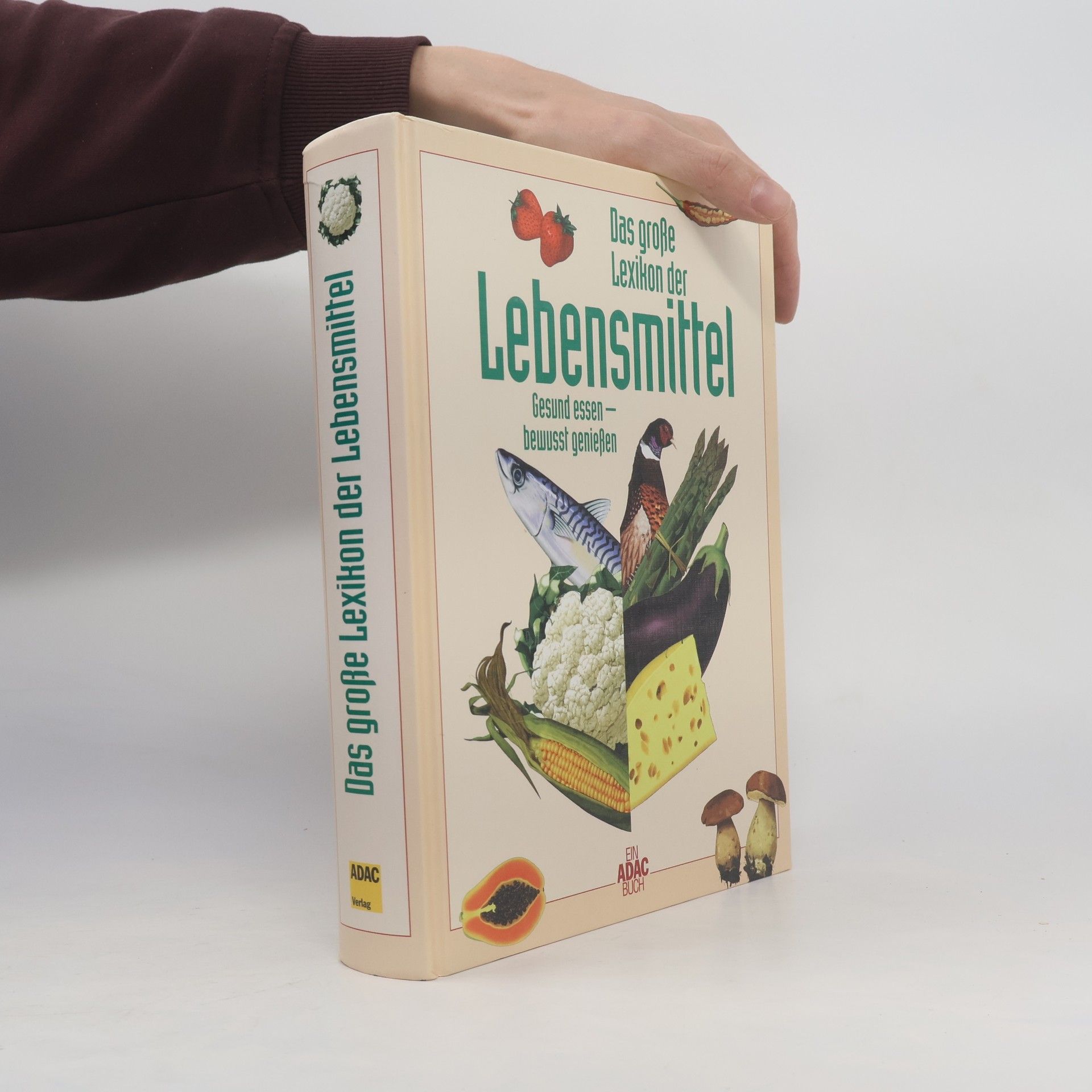 Various authors Das grosse Lexikon der Lebensmittel