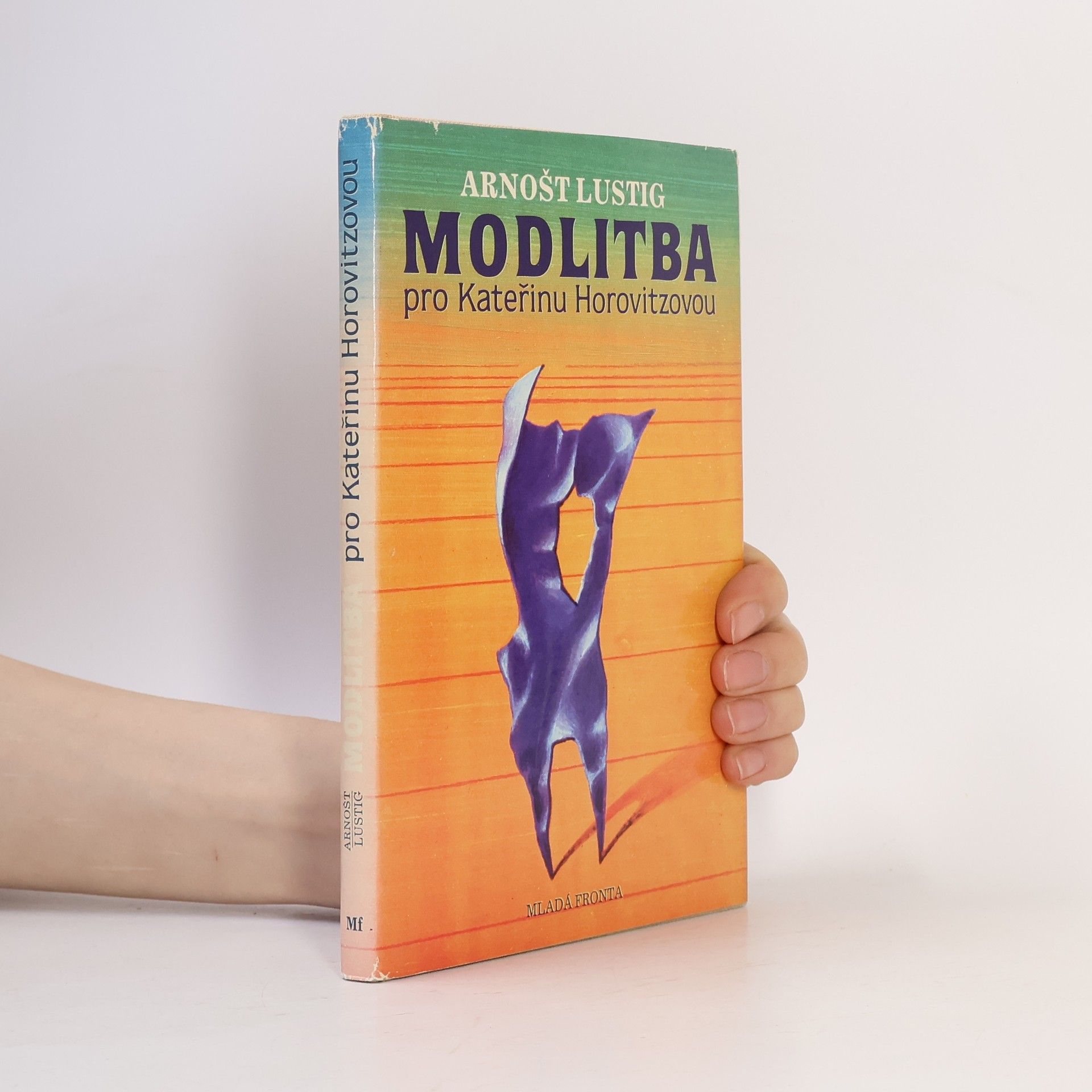 Arnošt Lustig Modlitba pro Kateřinu Horovitzovou