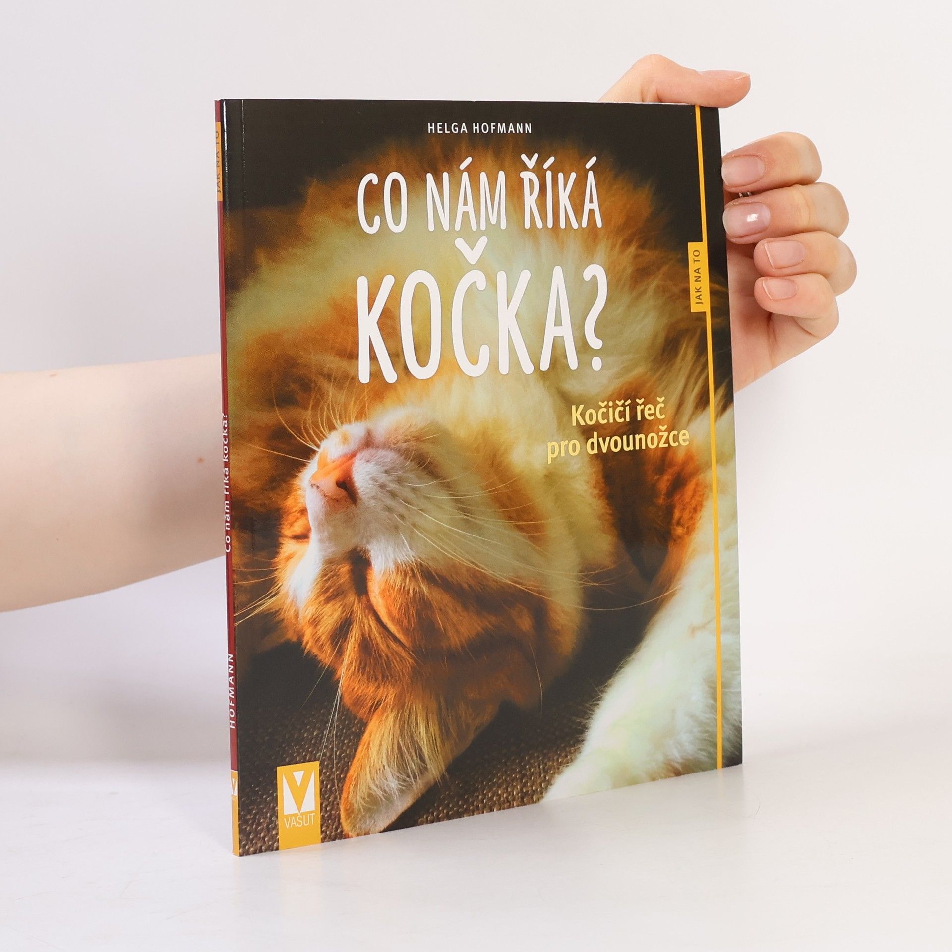 Helga Hofmann-Sieber Co nám říká kočka?
