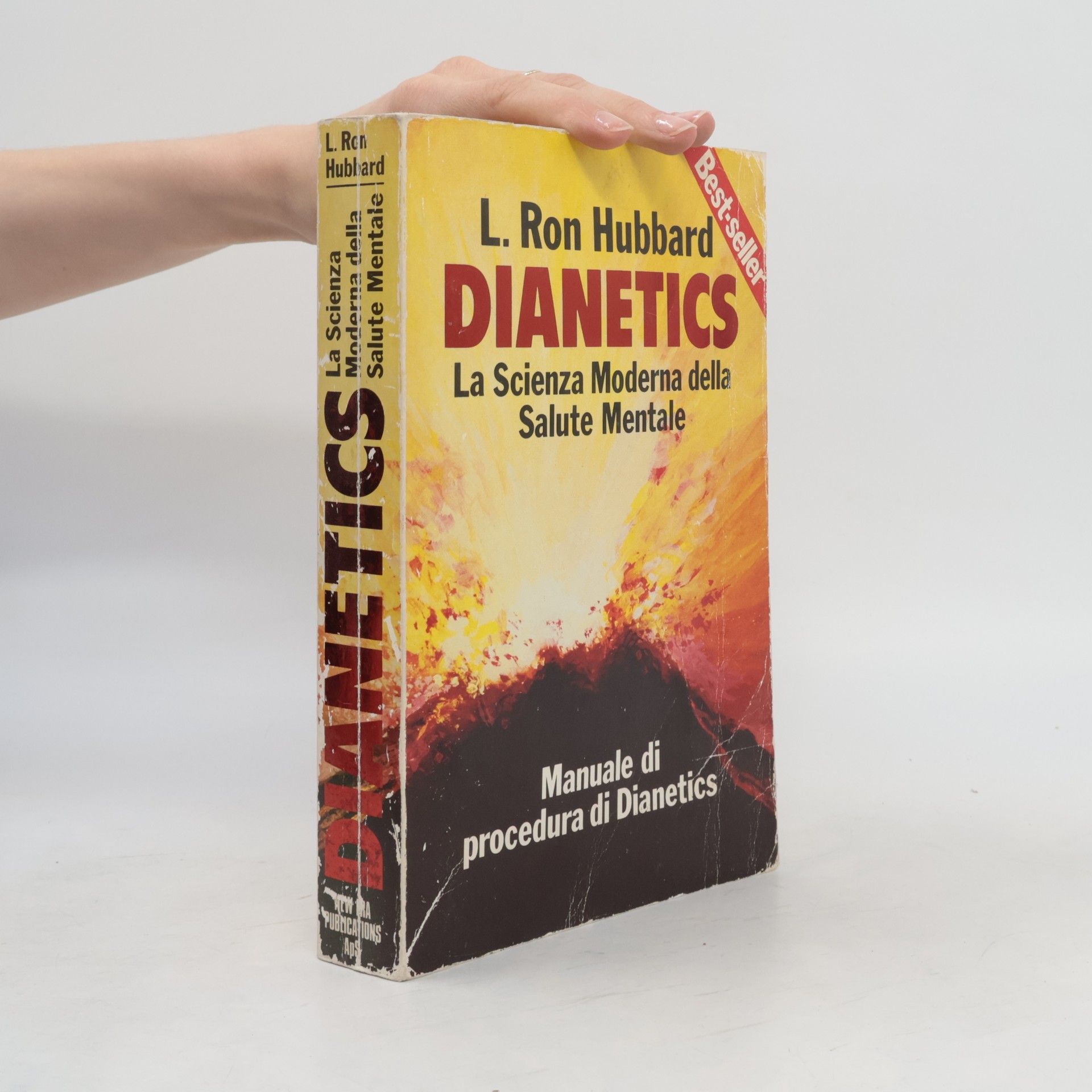 Lafayette Ronald Hubbard Dianetics. La scienza moderna della salute mentale