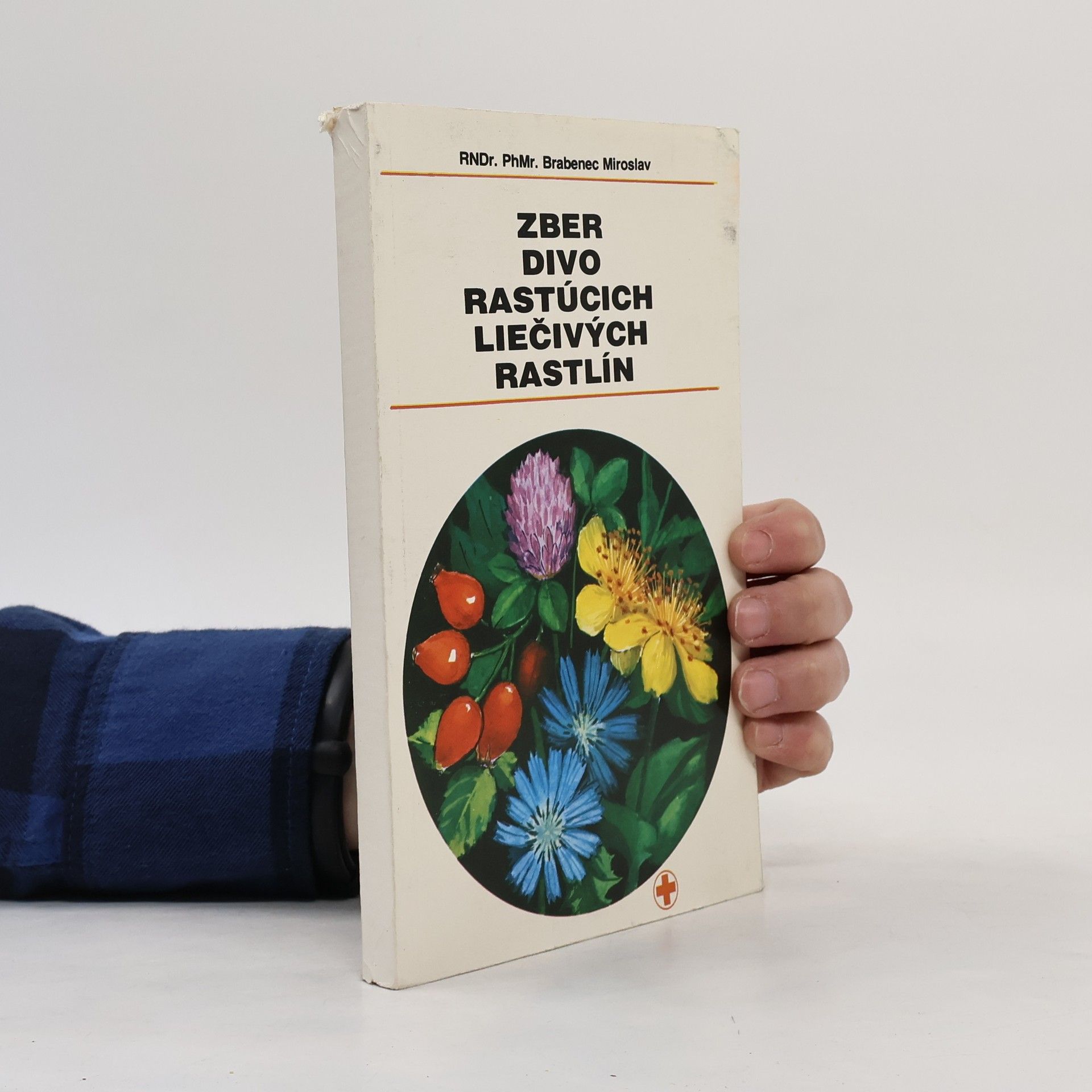 Jozef Bôrik Zber divo rastúcich liečivých rastlín