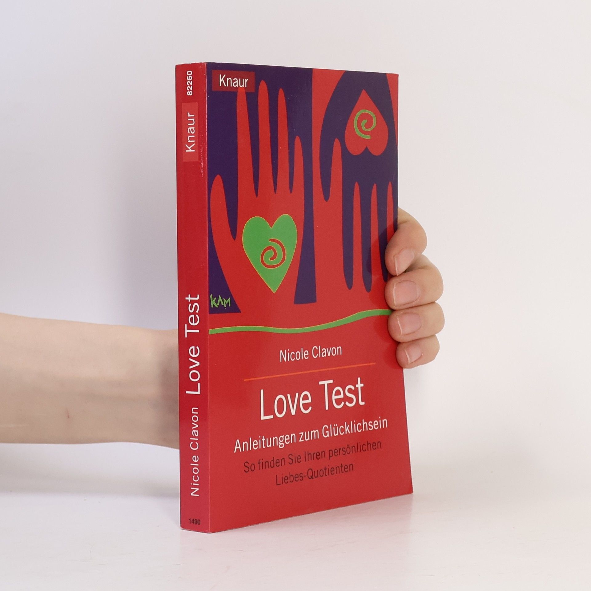 Nicole Clavon Love Test - Anleitungen zum Glücklichsein