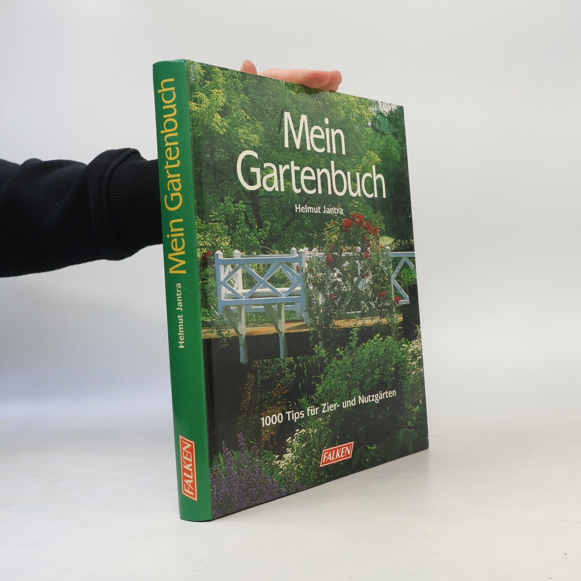 Helmut Jantra Mein Gartenbuch
