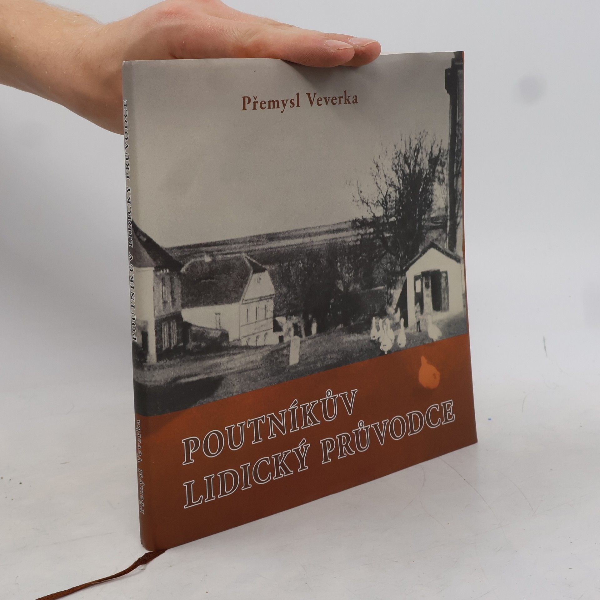 Přemysl Veverka Poutníkův lidický průvodce