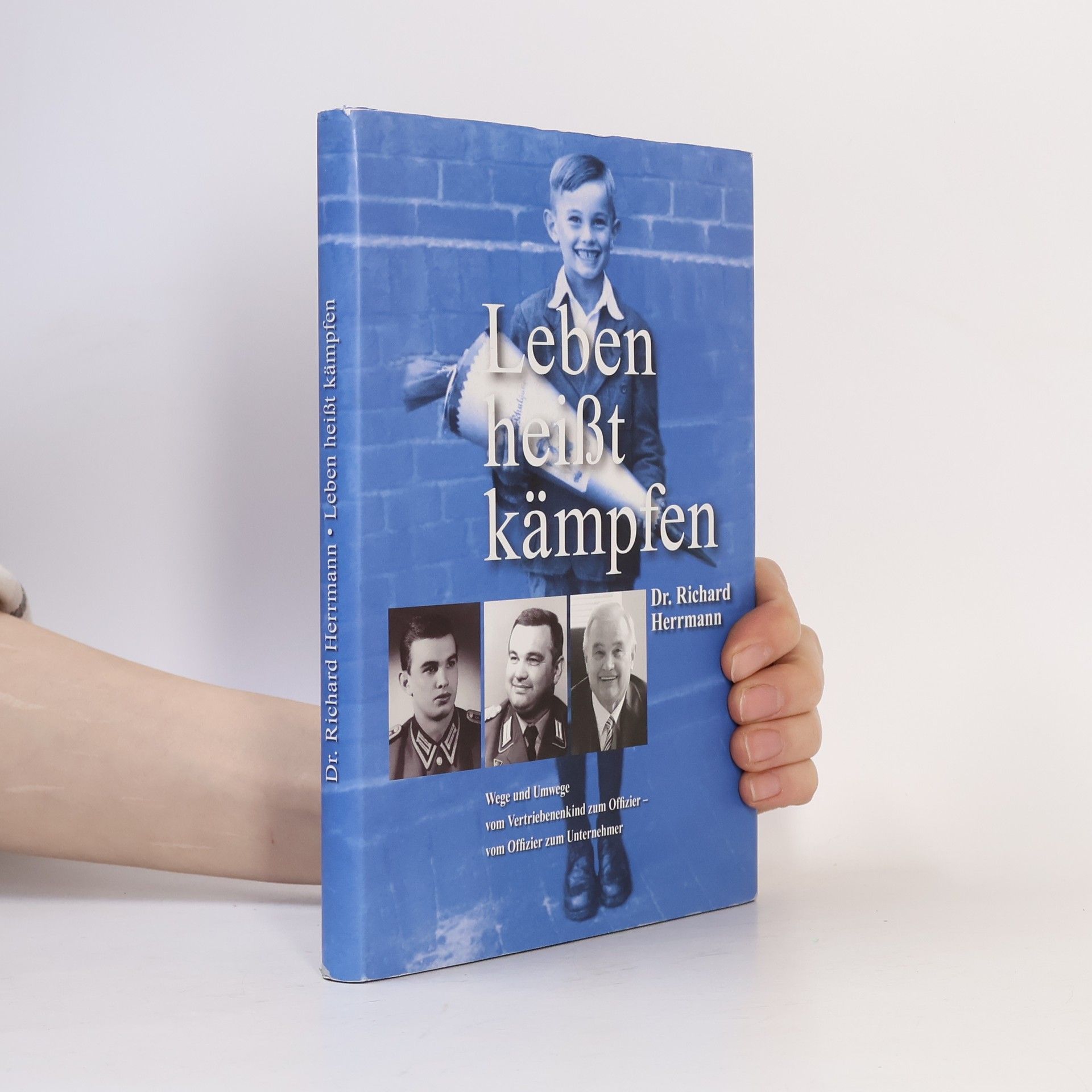Richard Herrmann Leben heißt kämpfen