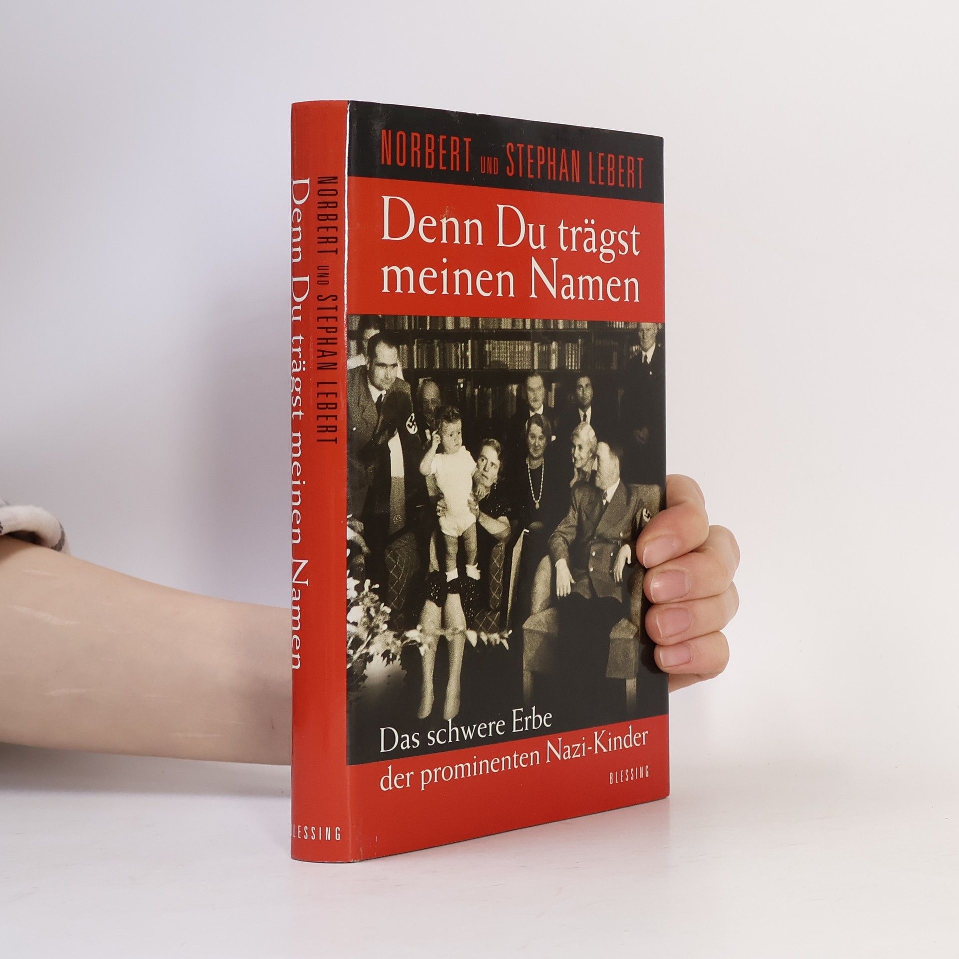 Norbert Lebert Denn Du trägst meinen Namen