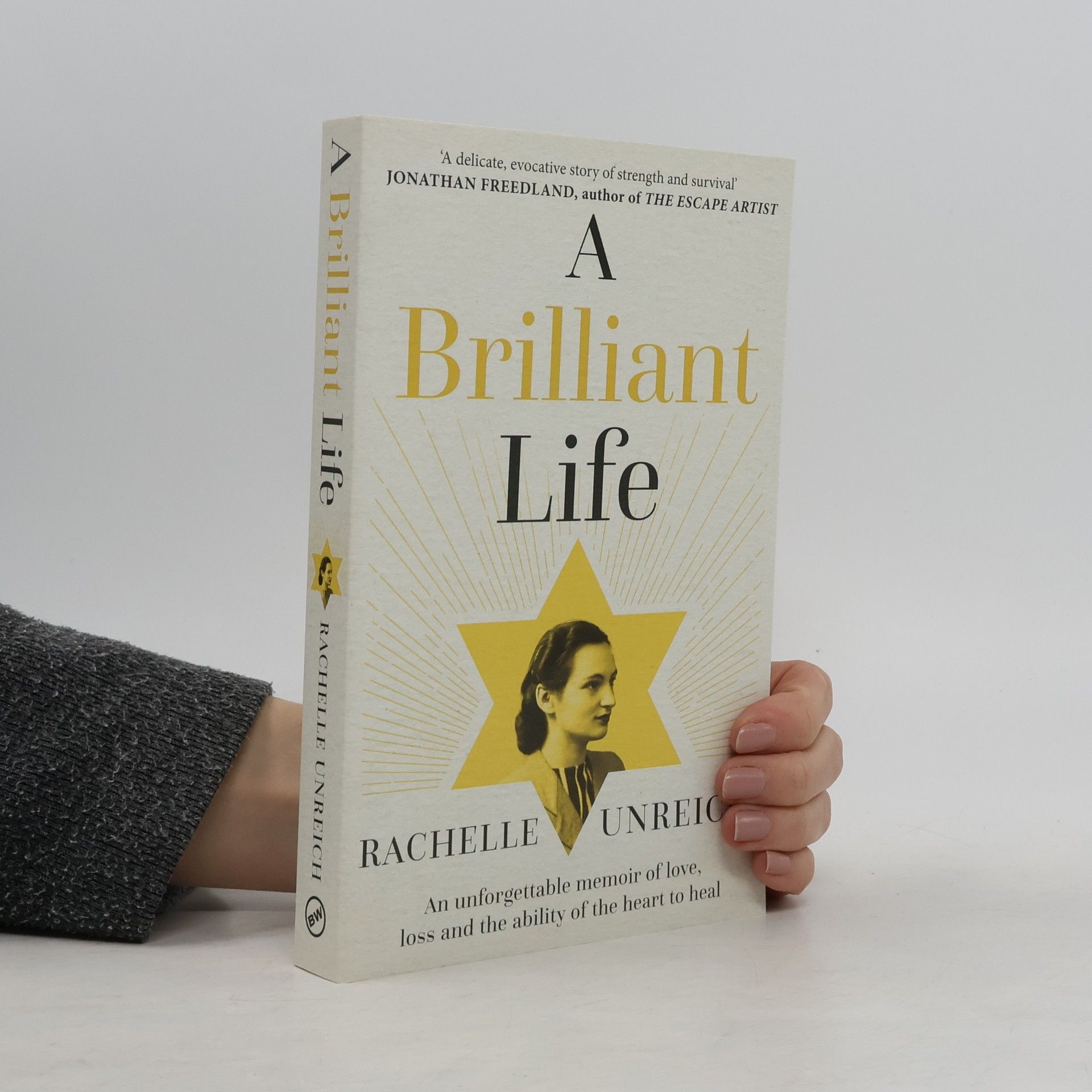 Rachelle Unreich A Brilliant Life