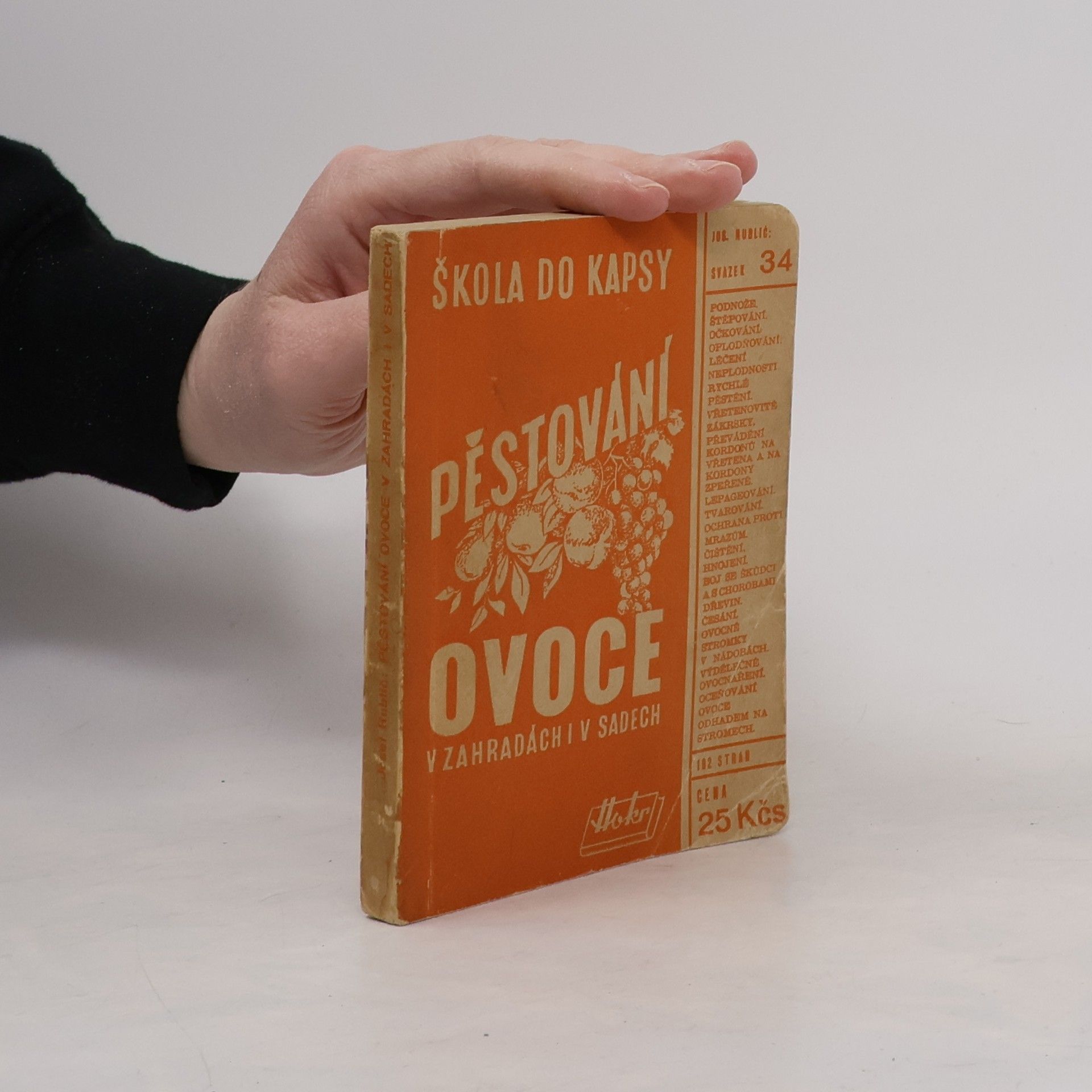 Josef Rublič Pěstování ovoce v zahradách i v sadech