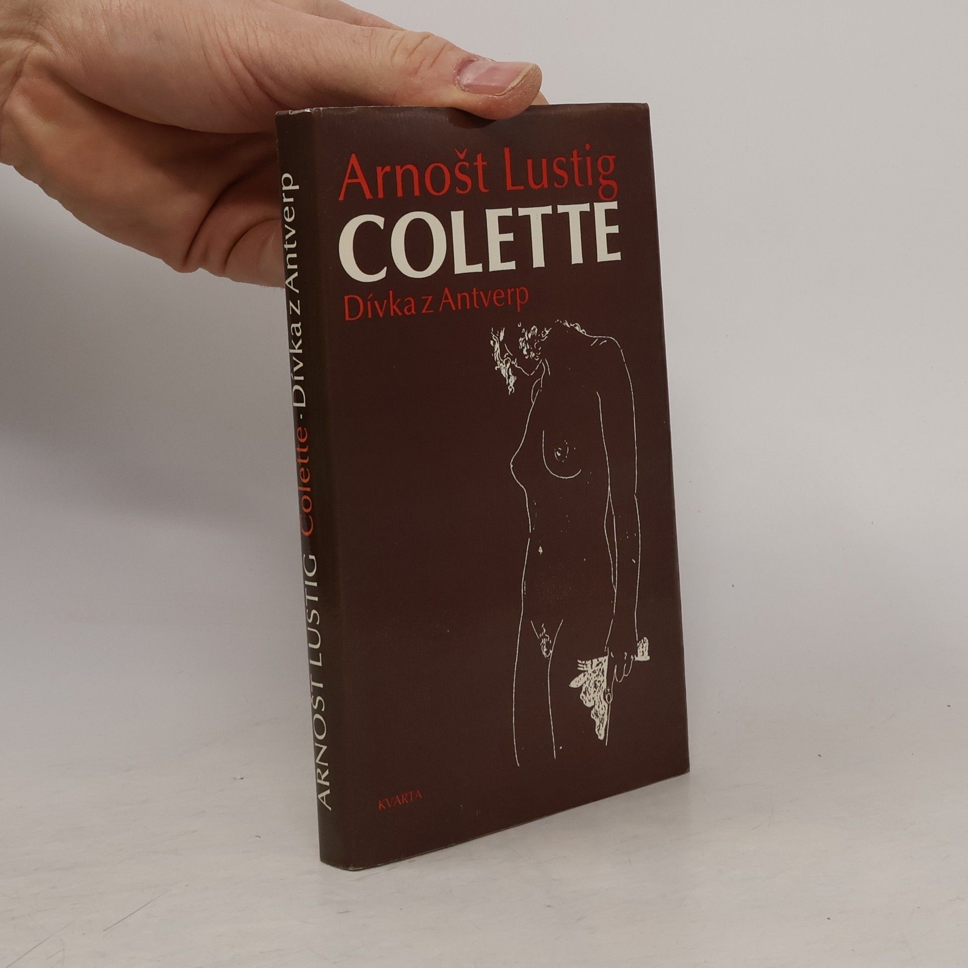 Arnošt Lustig Colette: Dívka z Antverp