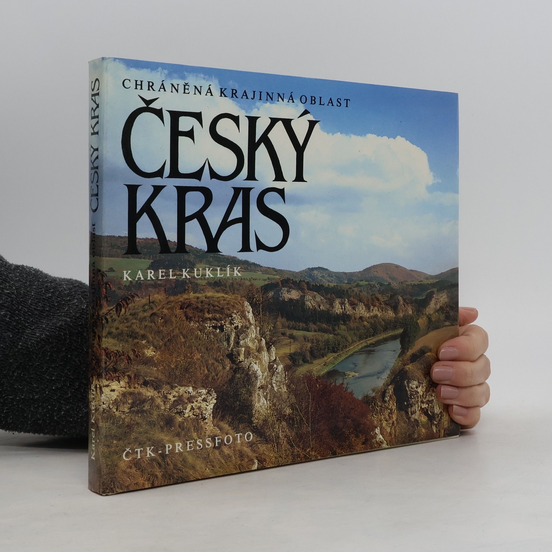 Karel Kuklík Chráněná krajinná oblast Český kras