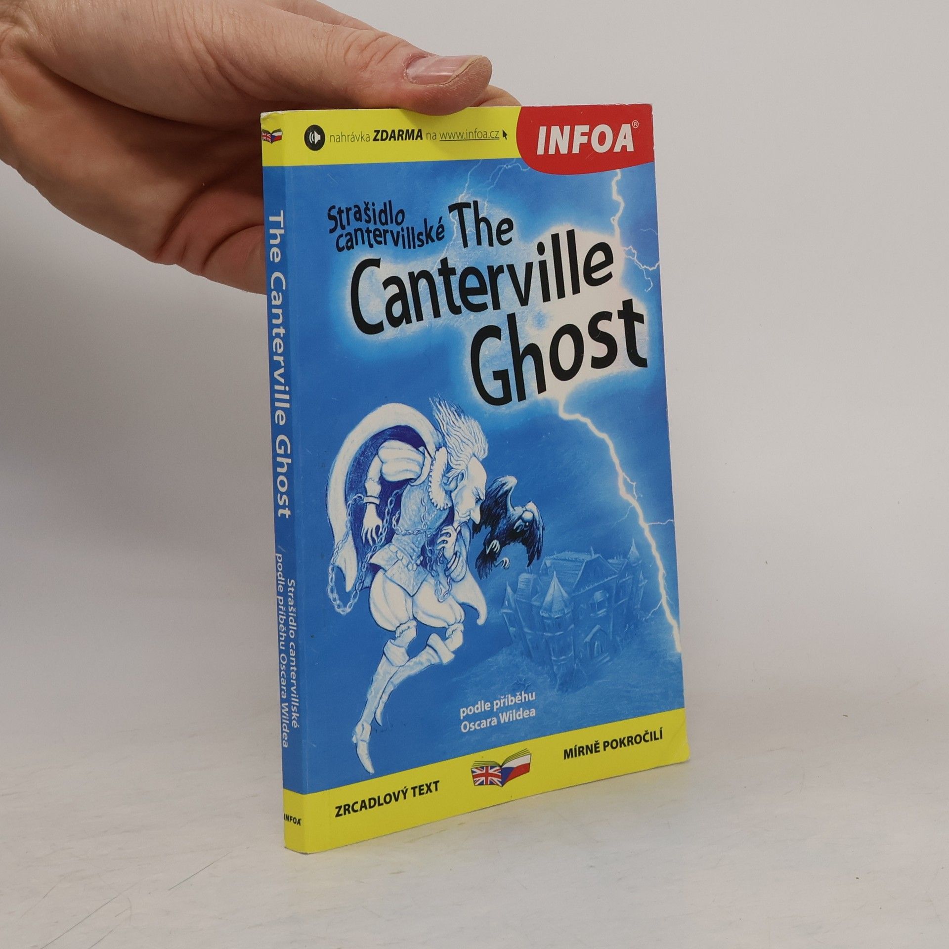 Oscar Wilde The Canterville Ghost / Strašidlo cantervillské