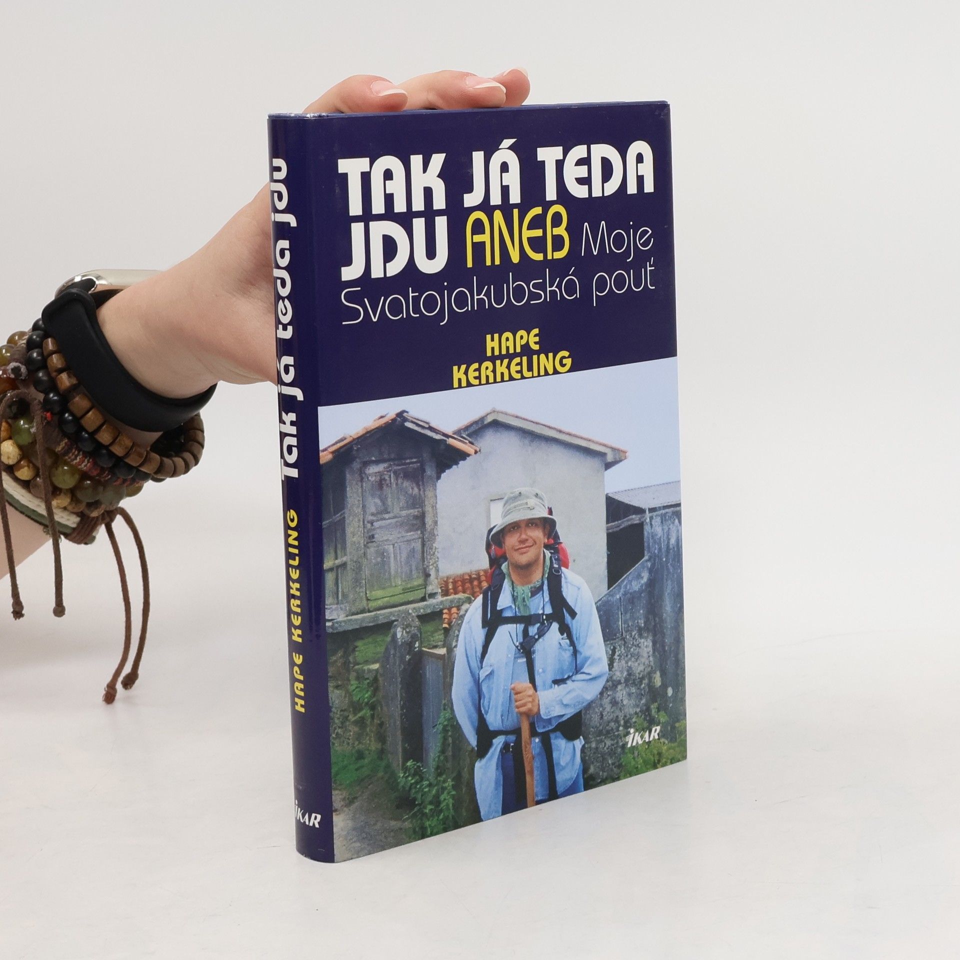 Hape Kerkeling Tak já teda jdu, aneb, Moje Svatojakubská pouť