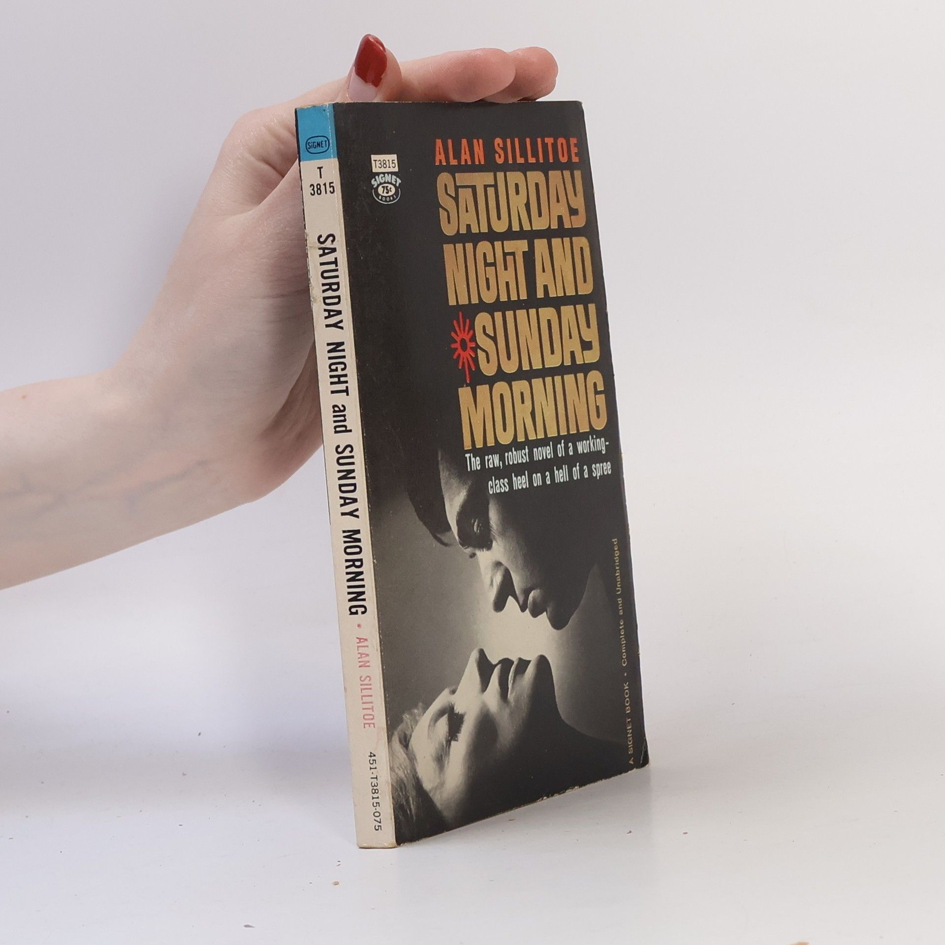 Alan Sillitoe Saturday Night and Sunday Morning