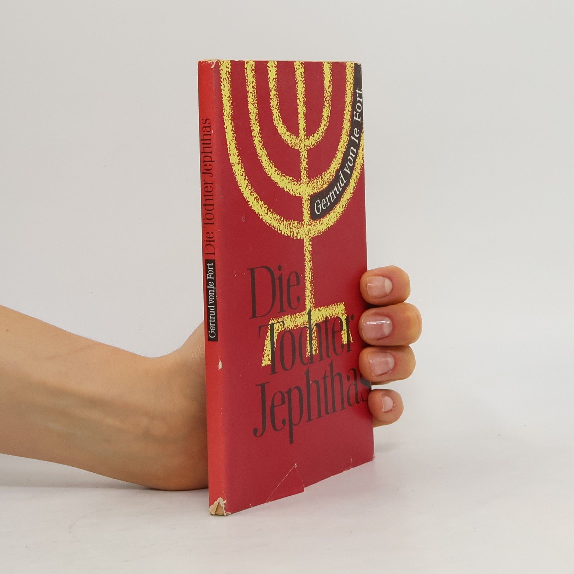 Gertrud von le Fort Die Tochter Jephthas