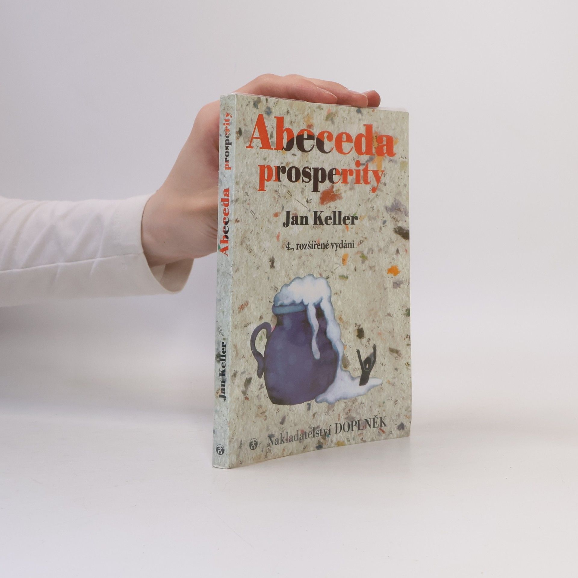 Jan Keller Abeceda prosperity