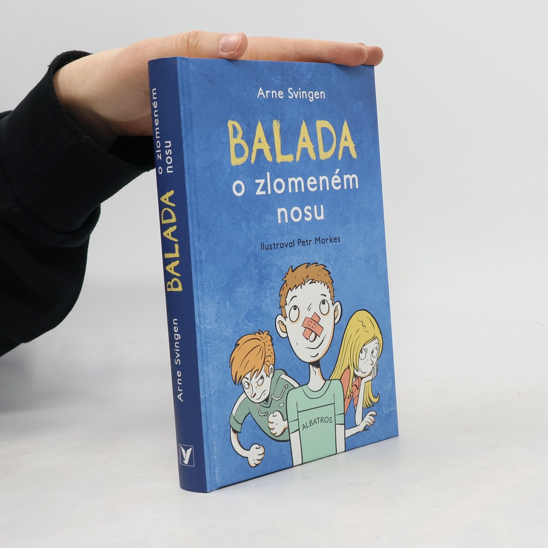 Arne Svingen Balada o zlomeném nosu