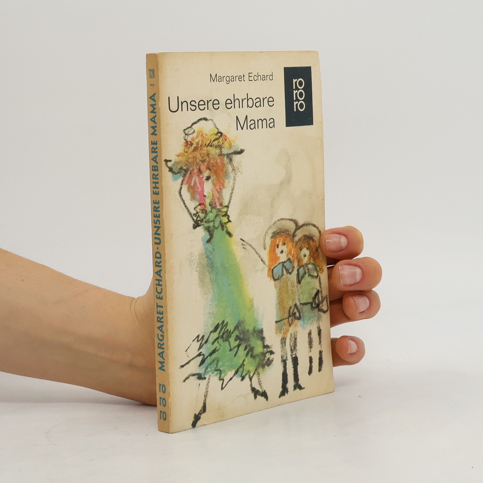 Margaret Echard Unsere ehrbare Mama