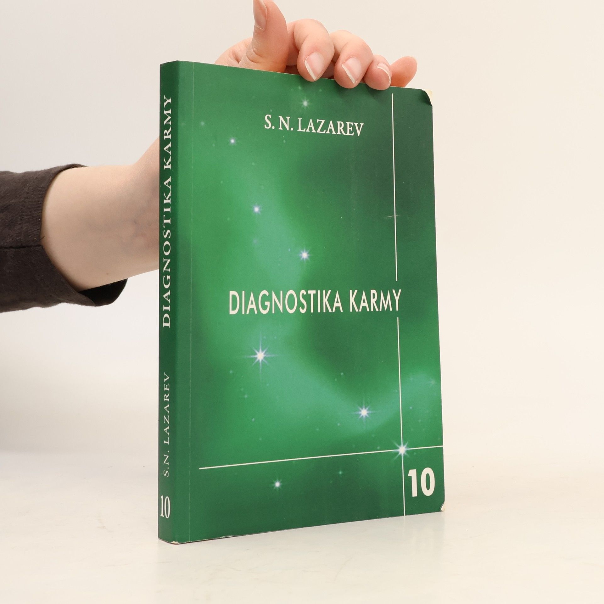 Sergej Nikolajevič Lazarev Diagnostika karmy. Pokračování dialogu (10. díl)