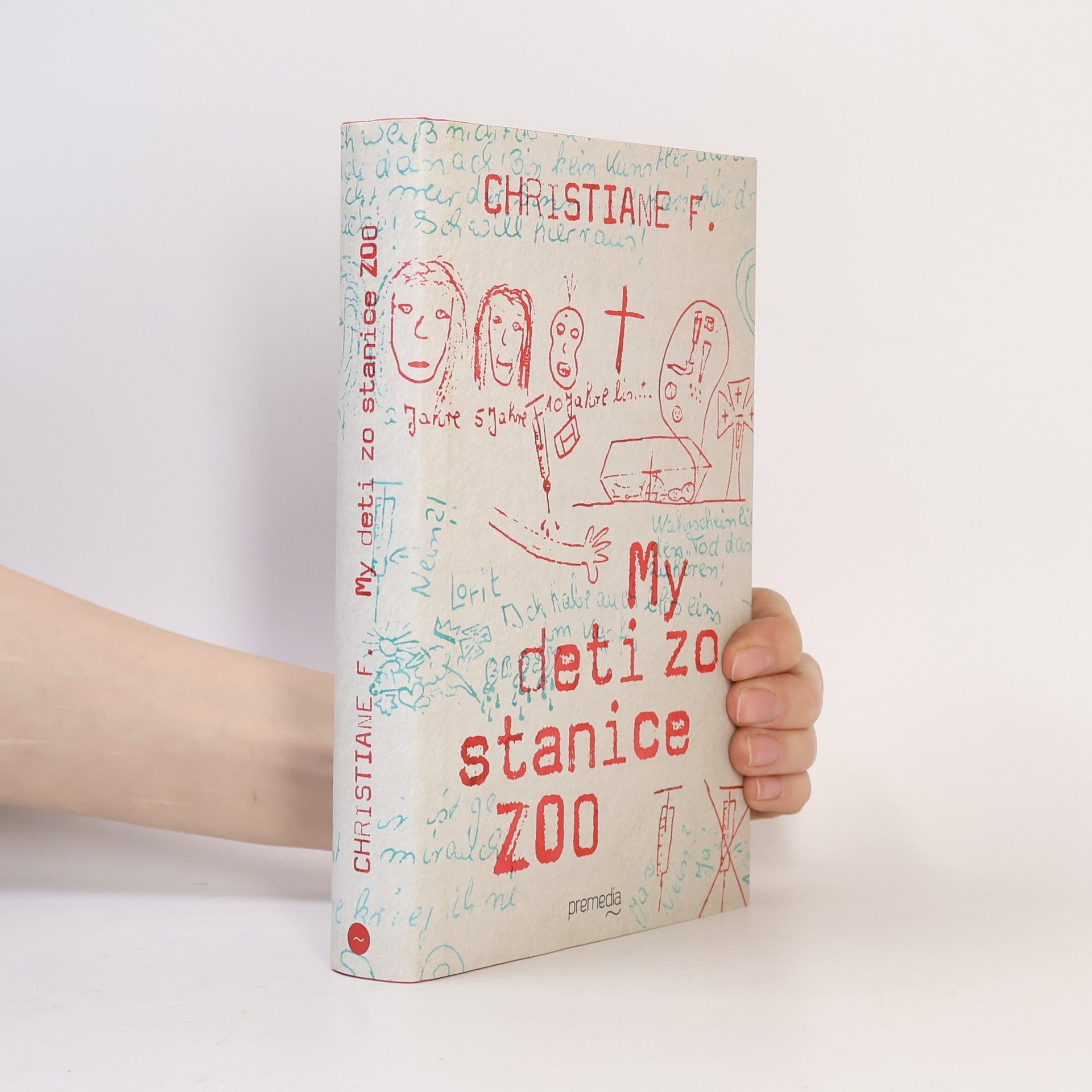 Vera Christiane Felscherinow My deti zo stanice ZOO