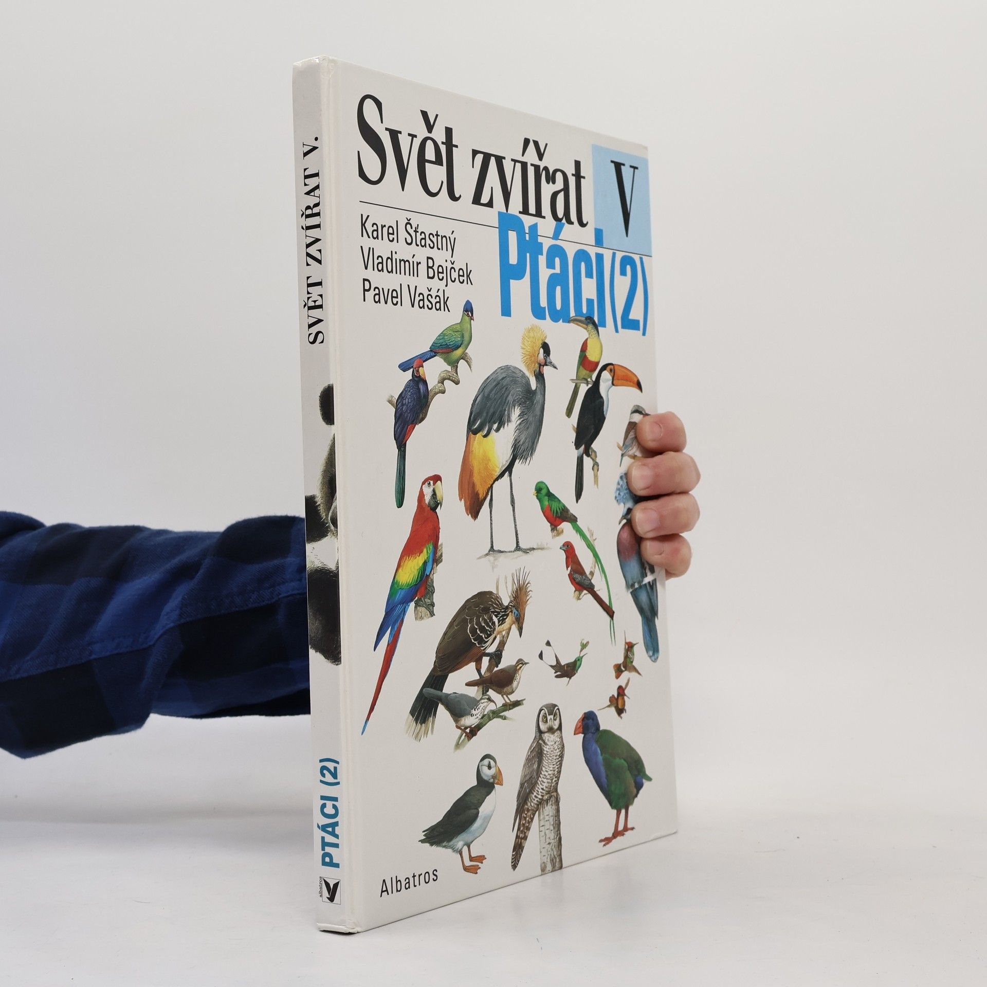 Pavel Vašák Svět zvířat V - Ptáci 2