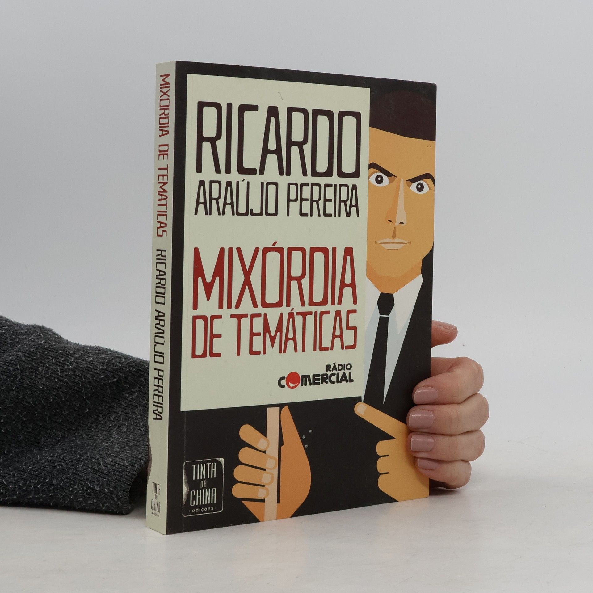 Ricardo de Araújo Pereira Mixórdia de Temáticas