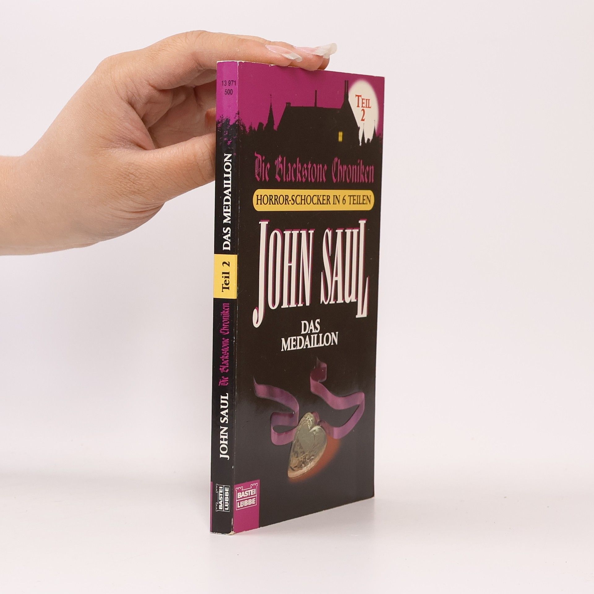 John Saul Die Blackstone Chroniken 2. Das Medaillon