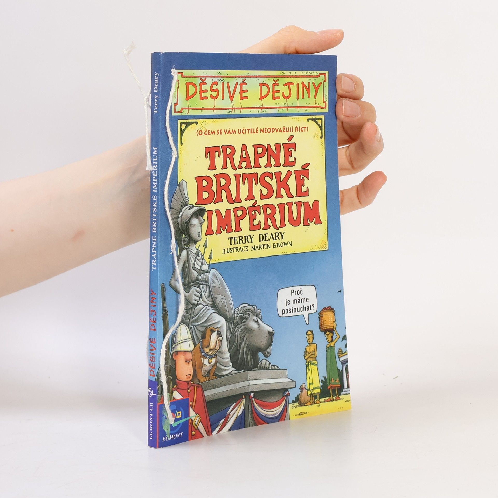 Martin Brown Trapné Britské impérium