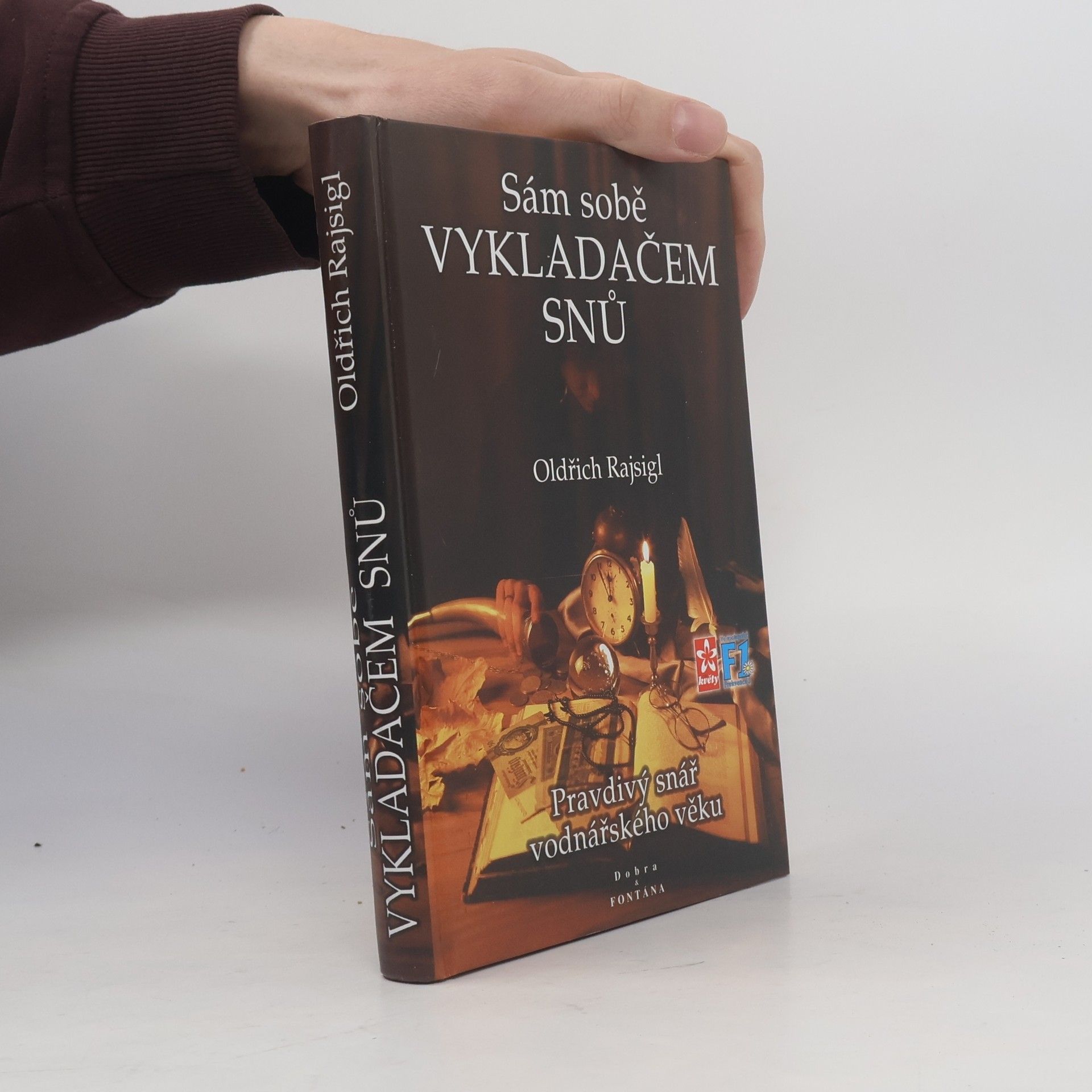 Oldřich Rajsigl Sám sobě vykladačem snů