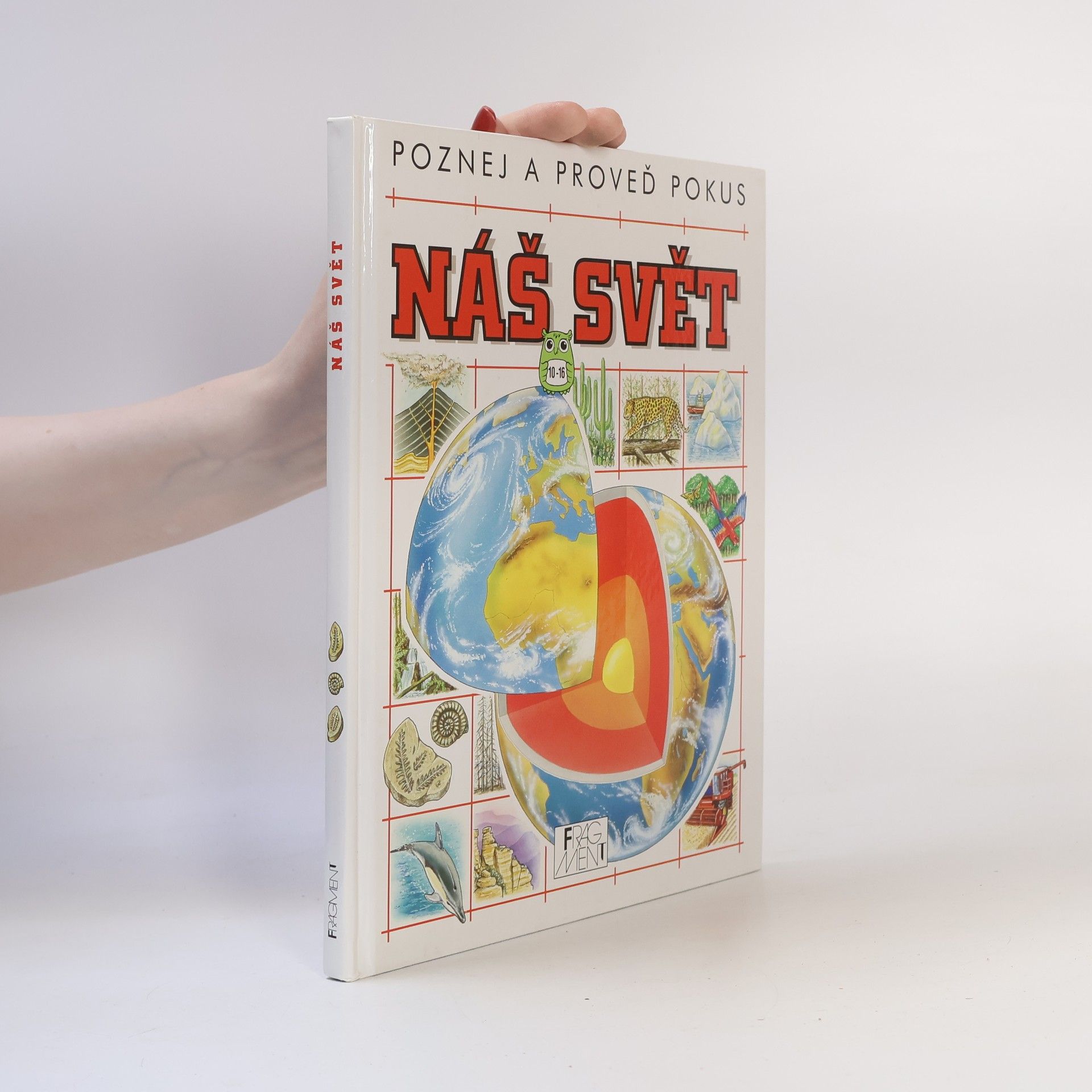 Richard Spurgeon Náš svět : ekologie, planeta Země