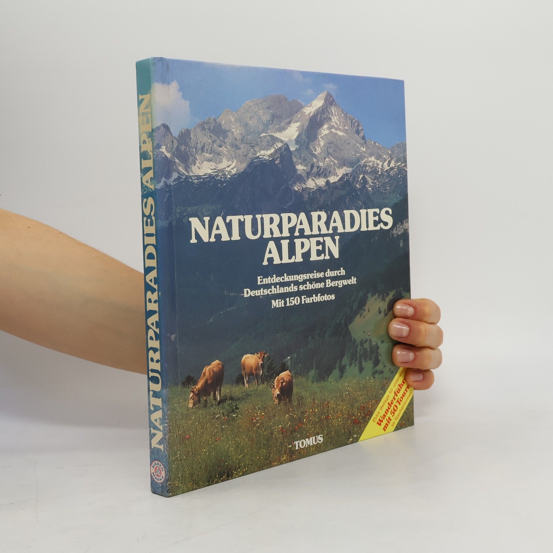 Gottfried Aigner Naturparadies Alpen