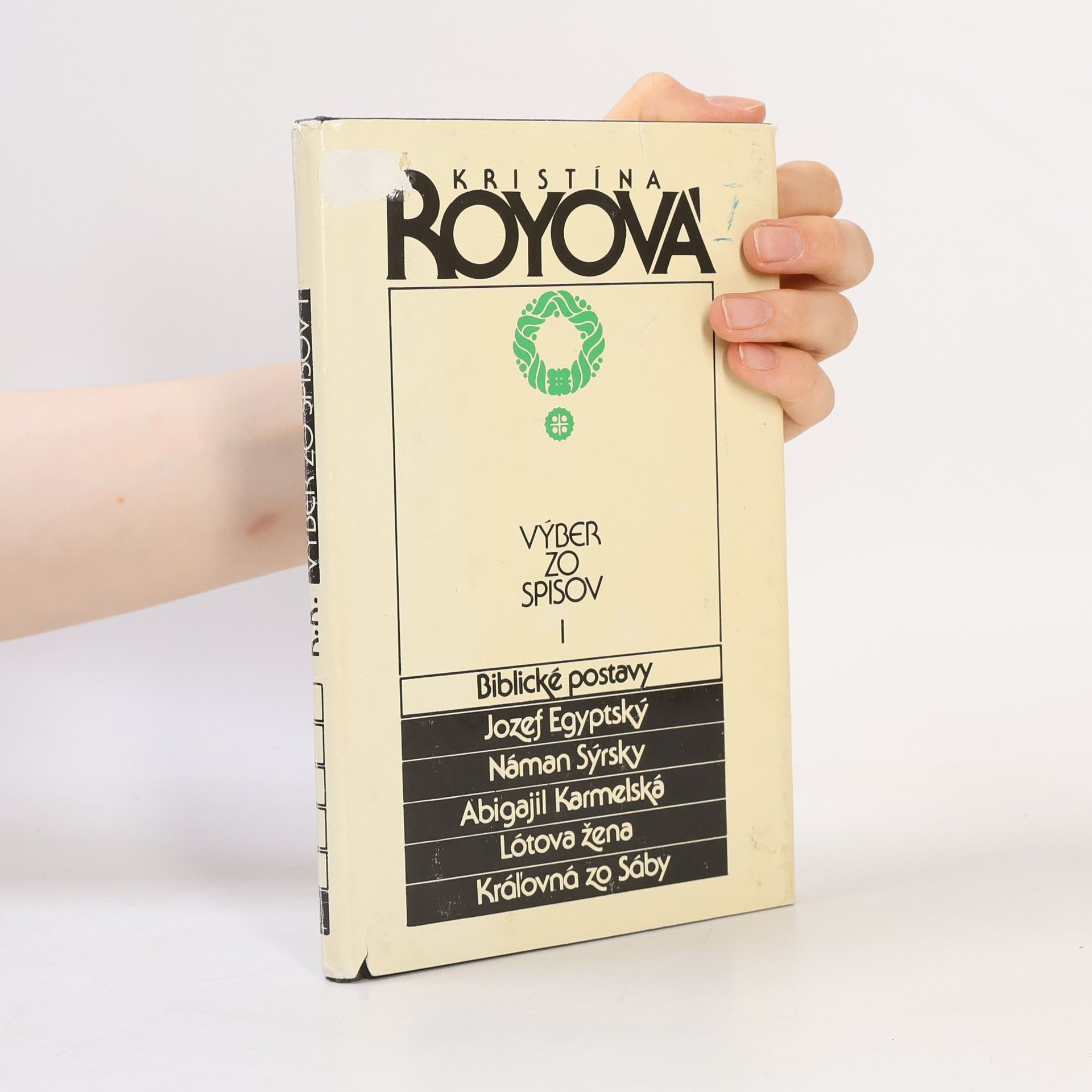 Kristína Royová Výber zo spisov I - Biblické postavy