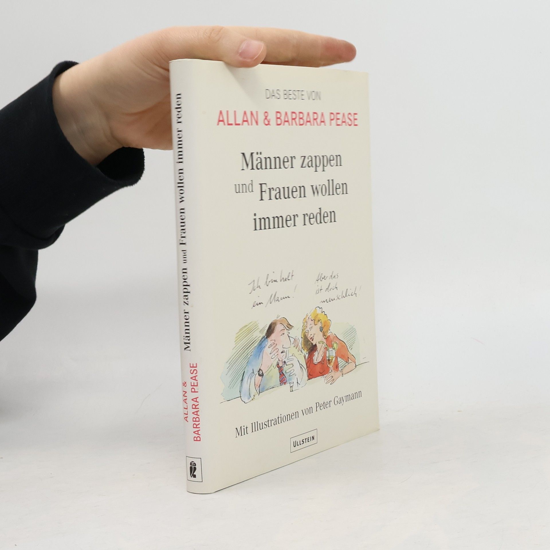 Allan Pease Männer zappen und Frauen wollen immer reden