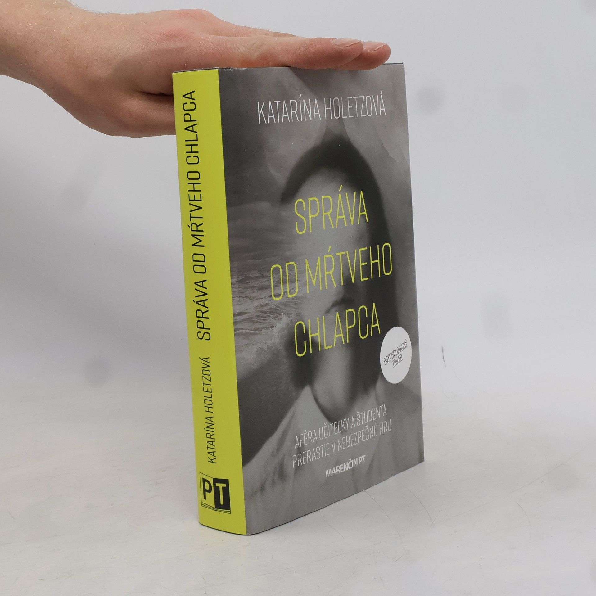 Katarína Holetzová Správa od mŕtveho chlapca
