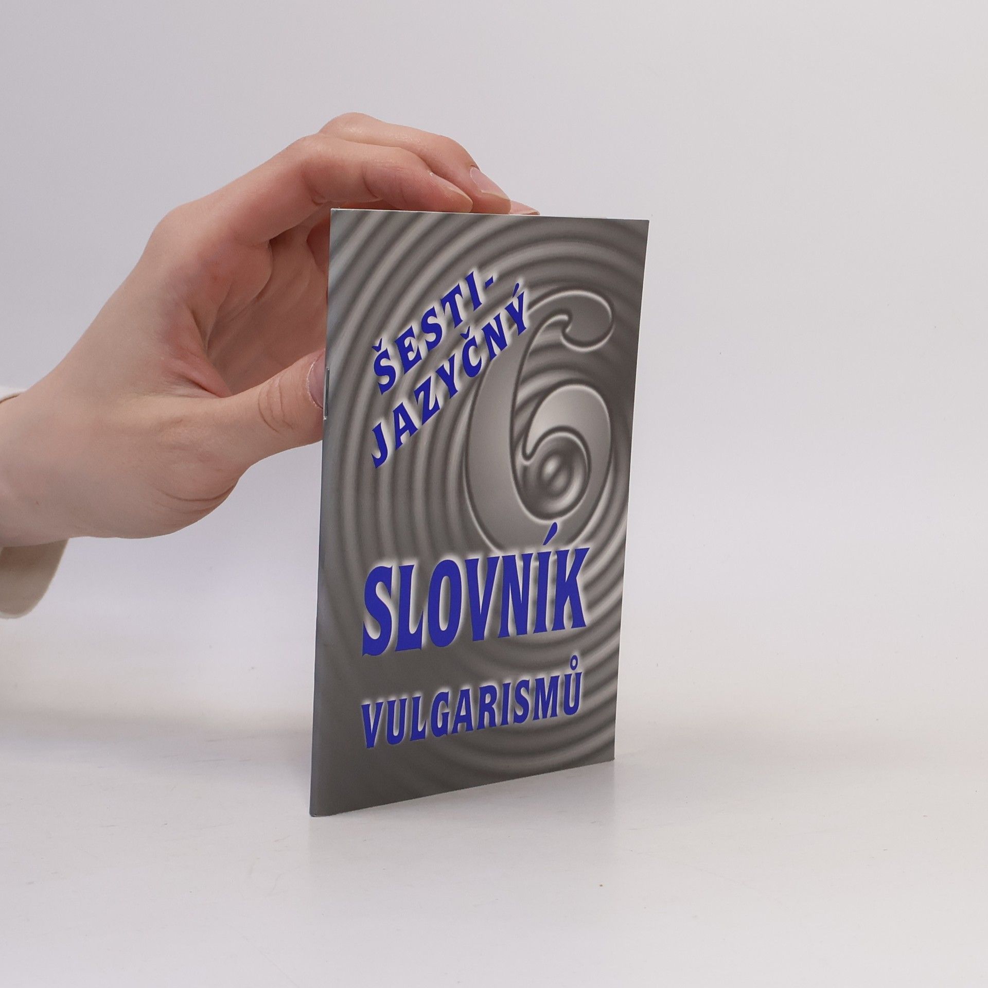 Kryštof Bajger Šestijazyčný slovník vulgarismů