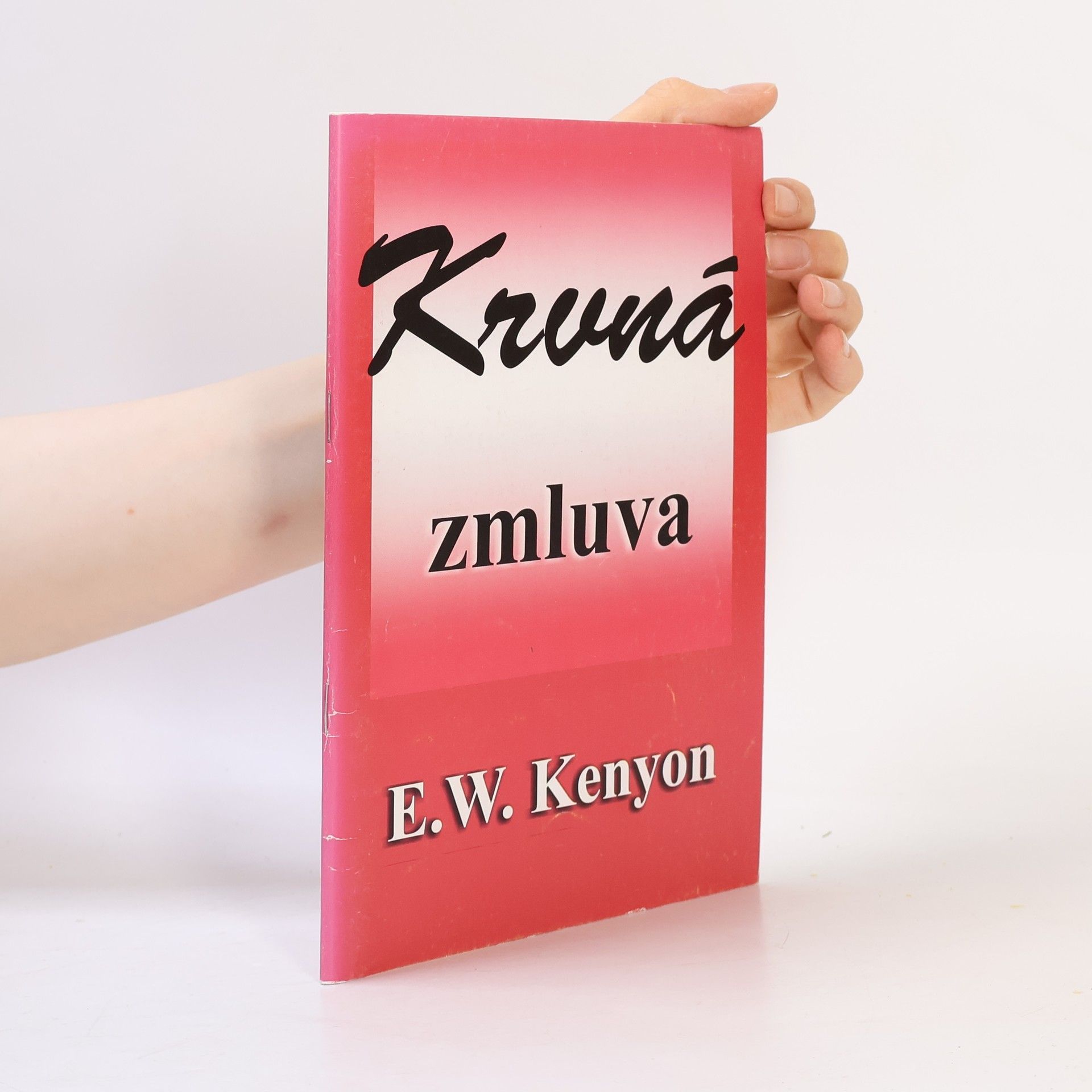 E. W. Kenyon Krvná zmluva