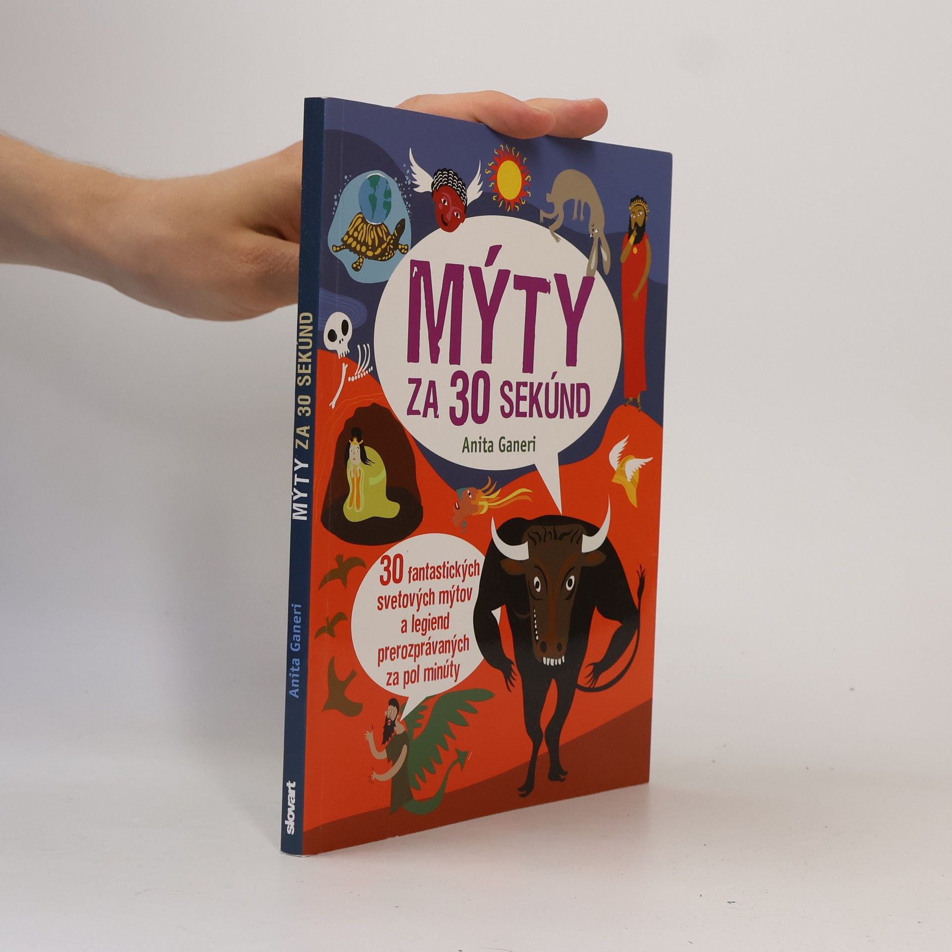 Anita Ganeri Mýty za 30 sekúnd