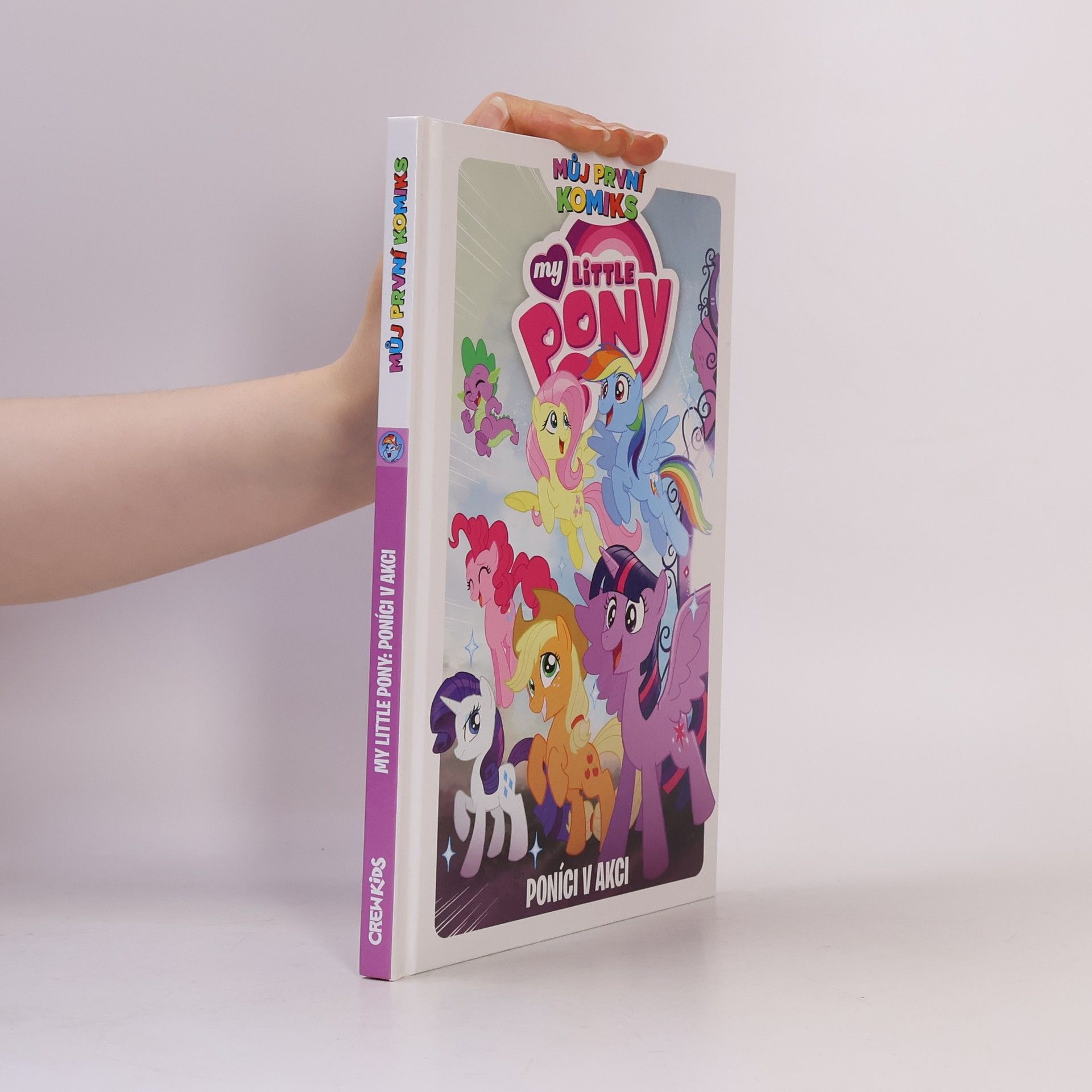 Kateřina Tichá My little pony. Poníci v akci