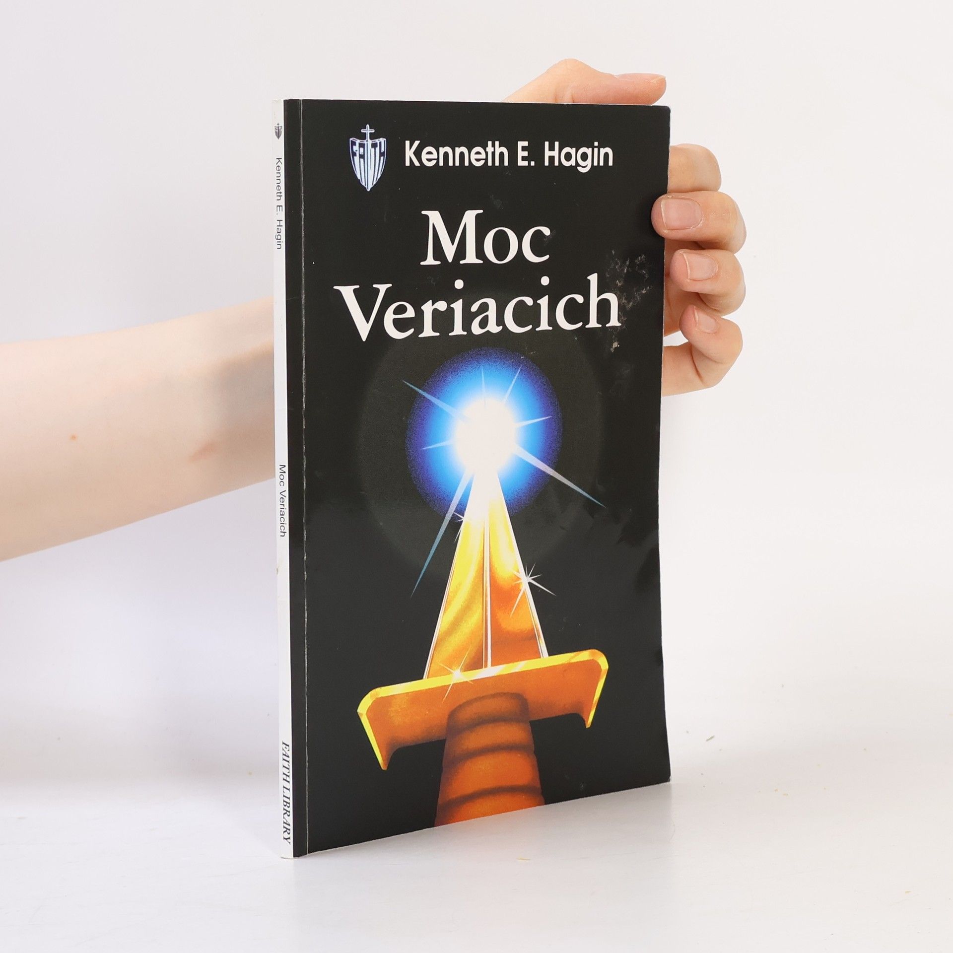 Kenneth E. Hagin Moc veriacich
