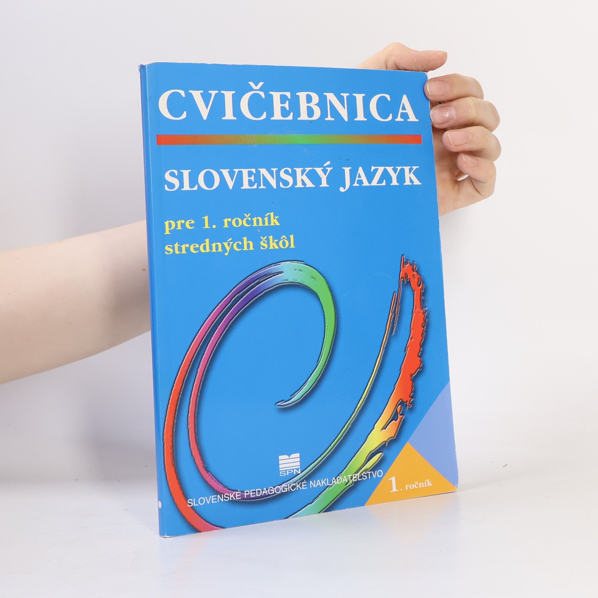 Linda Perina Slovenský jazyk pre 1. ročník stredných škôl - Cvičebnica - 2. vydanie