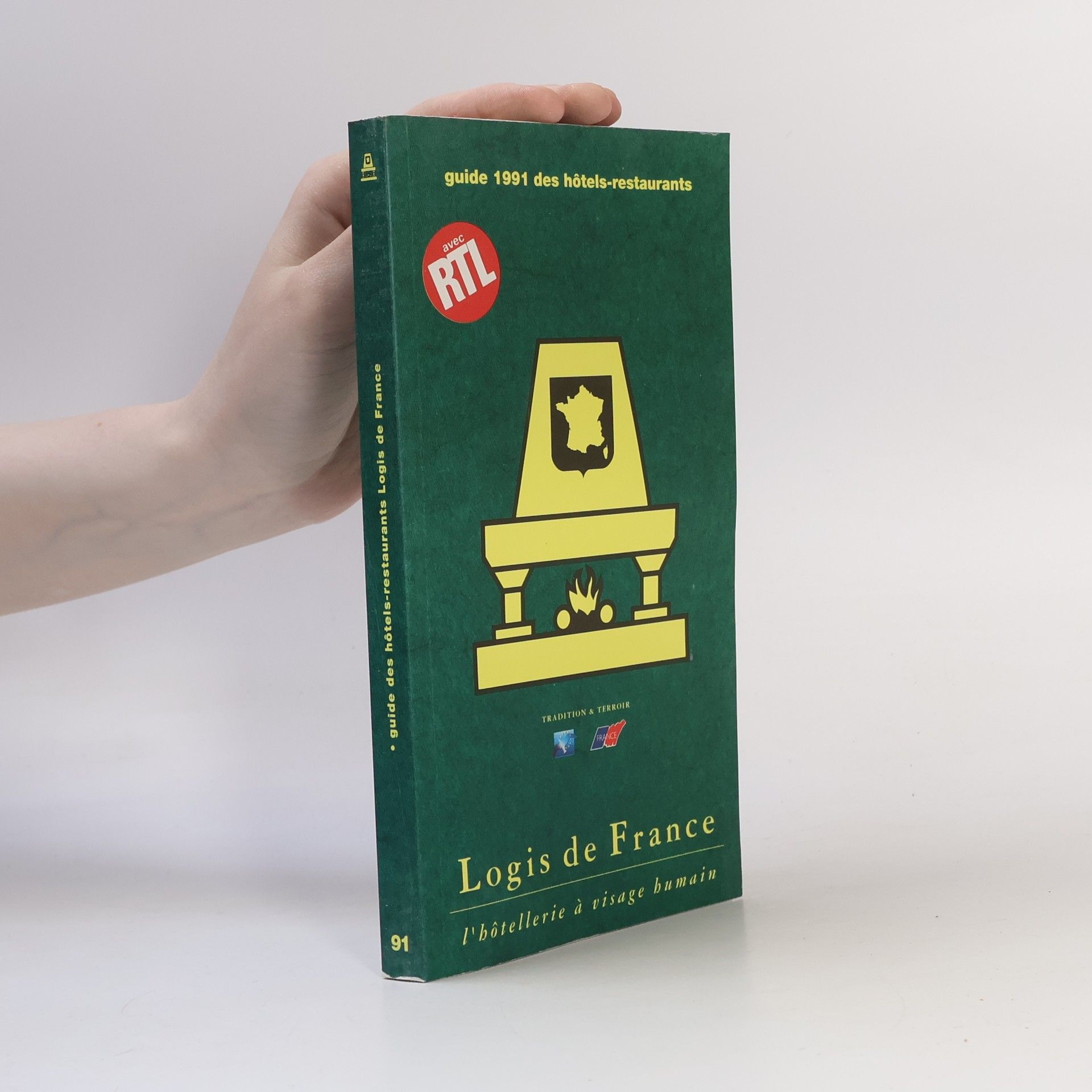 Autorenkollektiv Guide des hôtel-restaurants - 1992: Logis de France