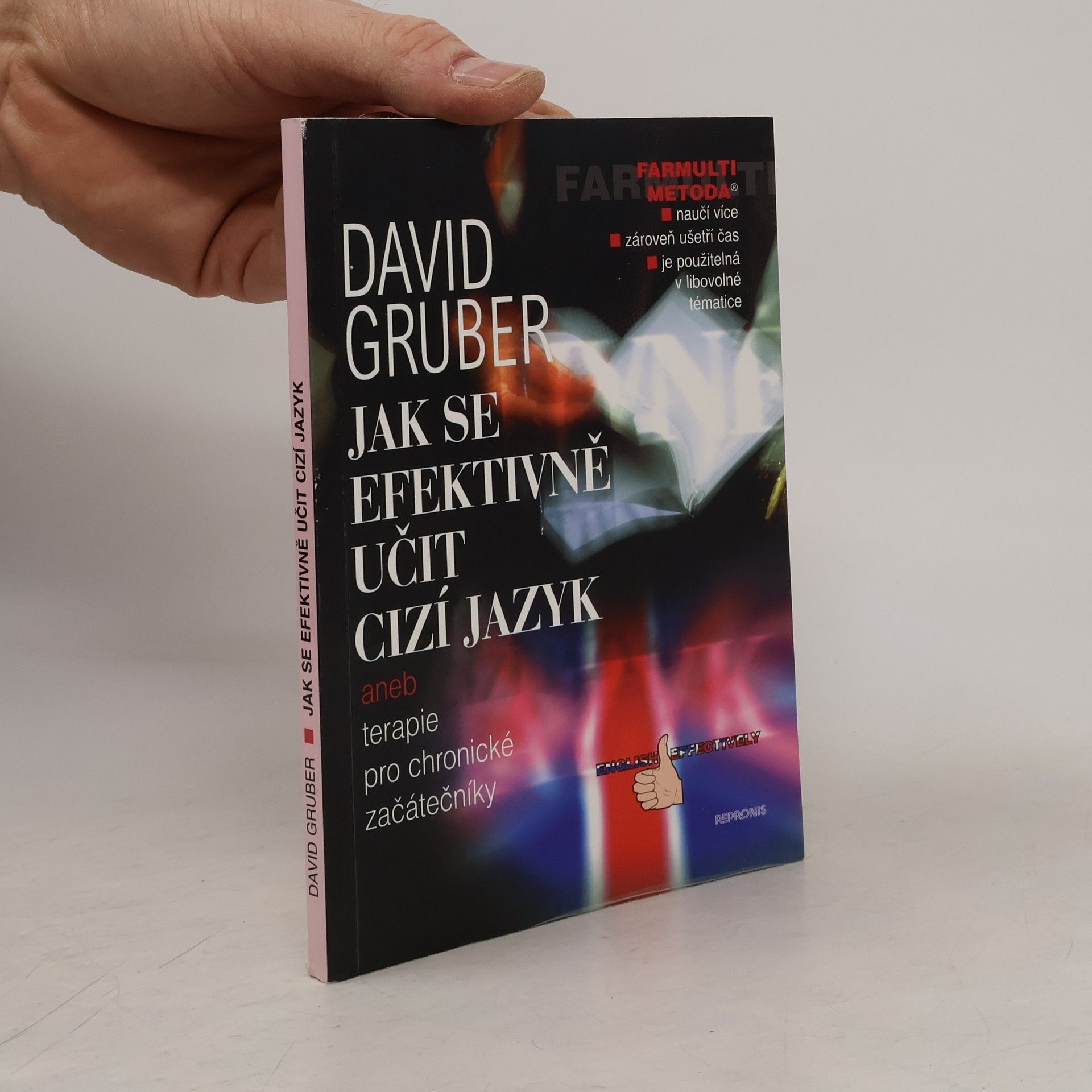 David Gruber Jak se efektivně učit cizí jazyk, aneb, Terapie pro chronické začátečníky = English efectively