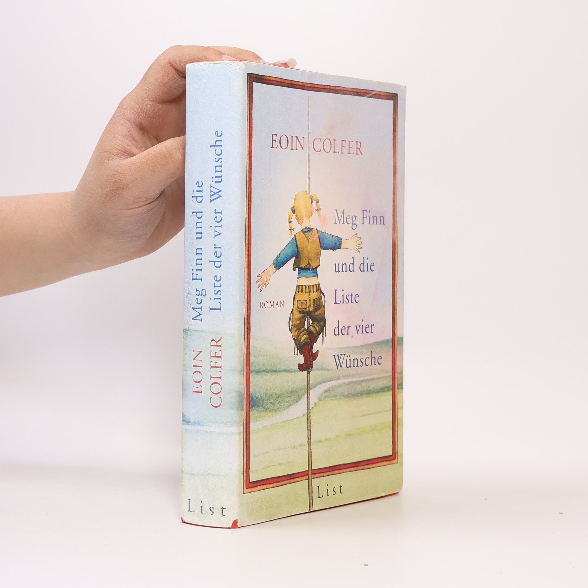 Eoin Colfer Meg Finn und die Liste der vier Wünsche