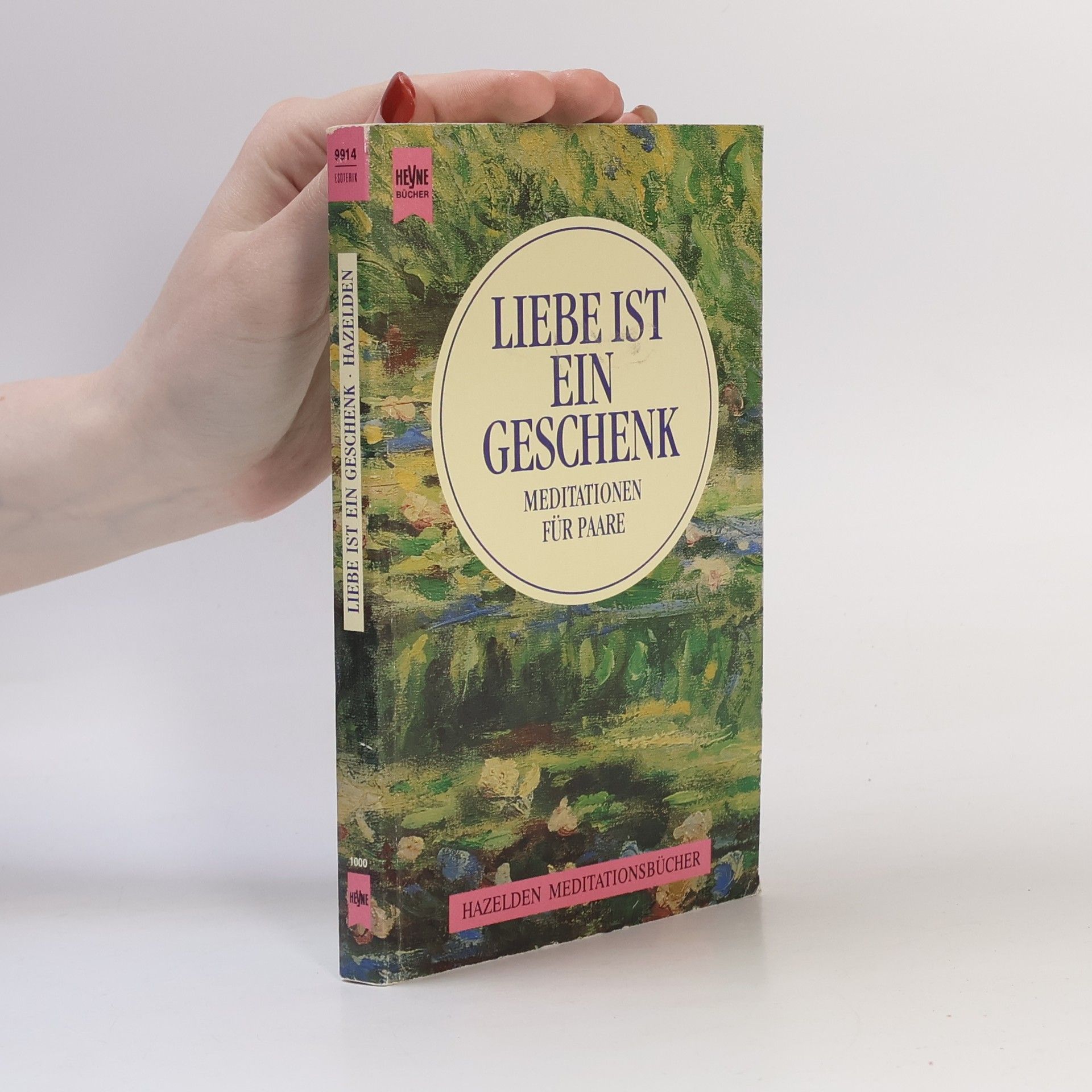 Merle Fossum Liebe ist ein Geschenk