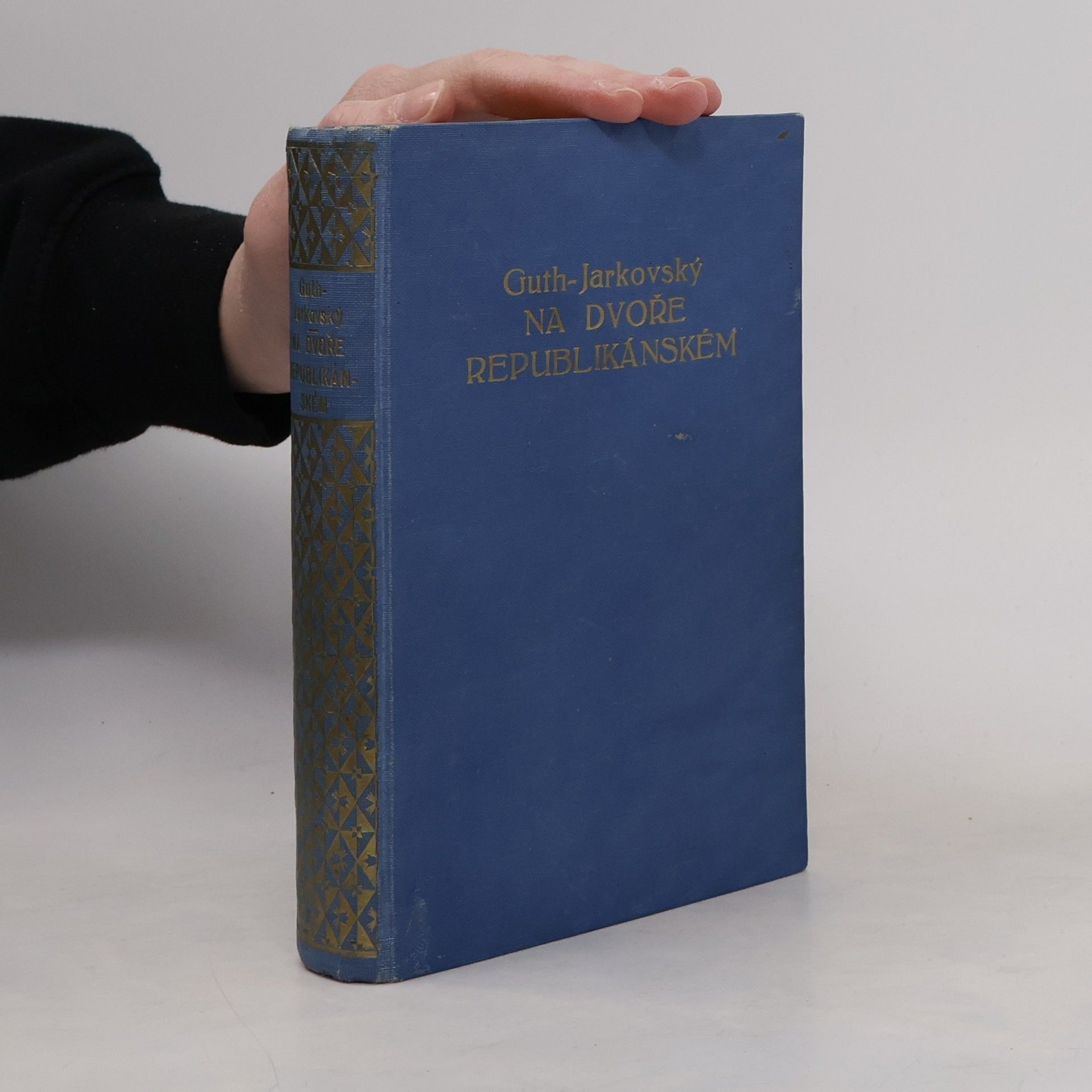 Jiří Stanislav Guth-Jarkovský Paměti. Díl III. Na dvoře republikánském 1919-1925